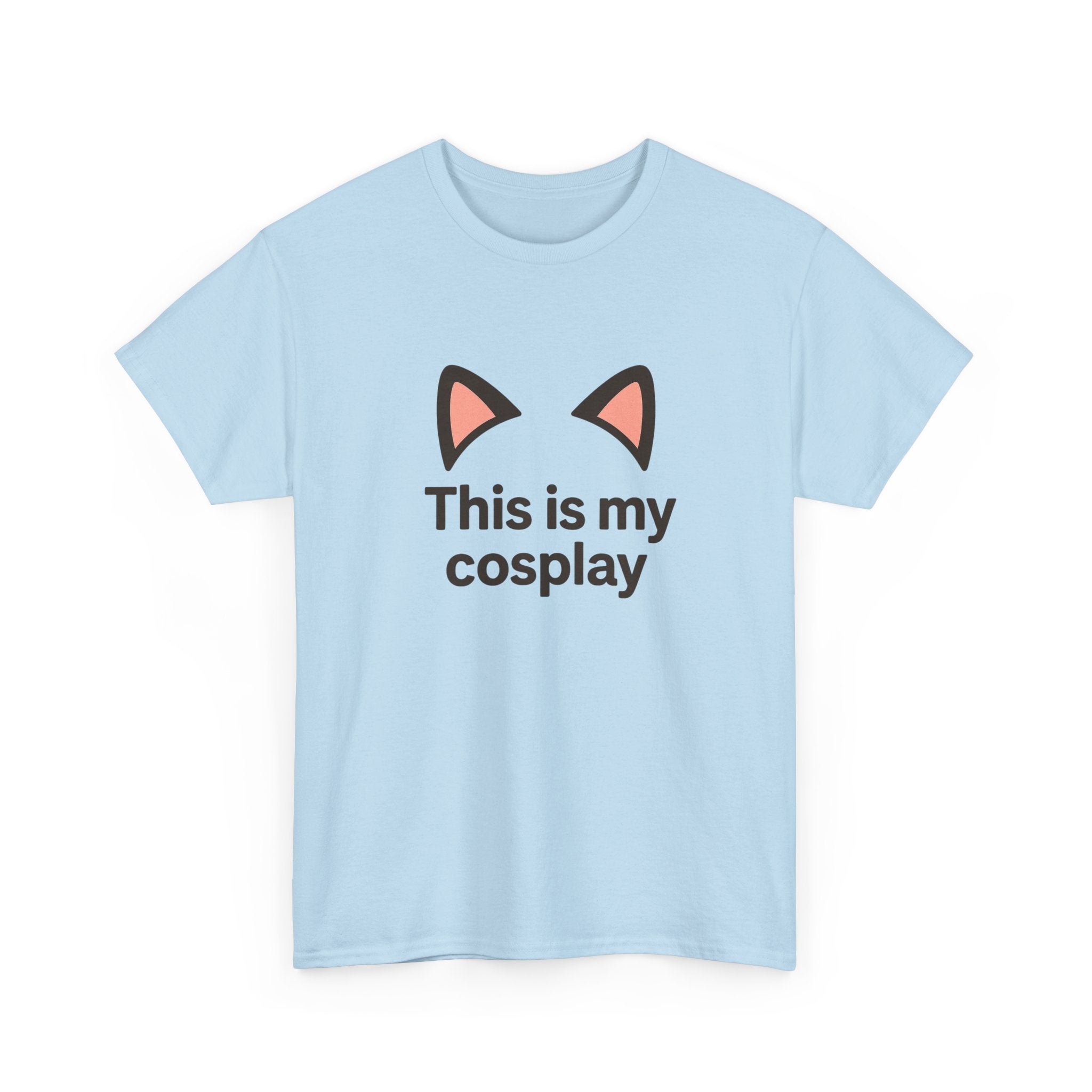 Cat Ear 'This Is My Cosplay' T-Shirt - Adult