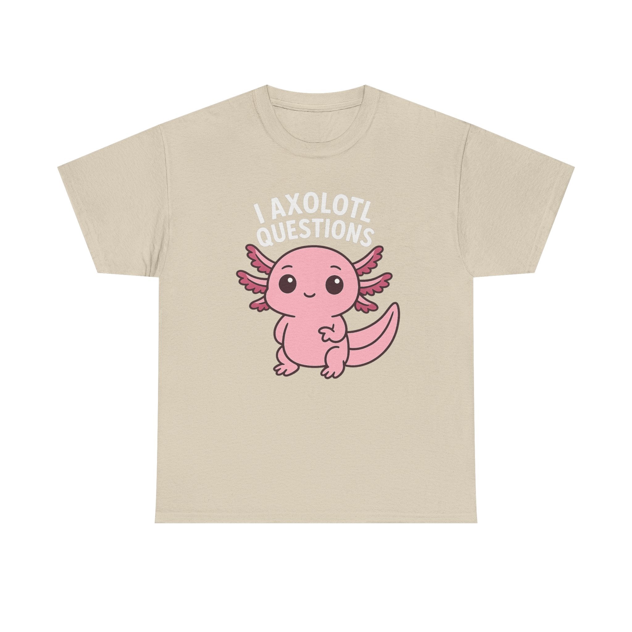 Axolotl Cute Tee — "I Axolotl Questions" Funny Pink Axolotl Graphic T-Shirt - Adult