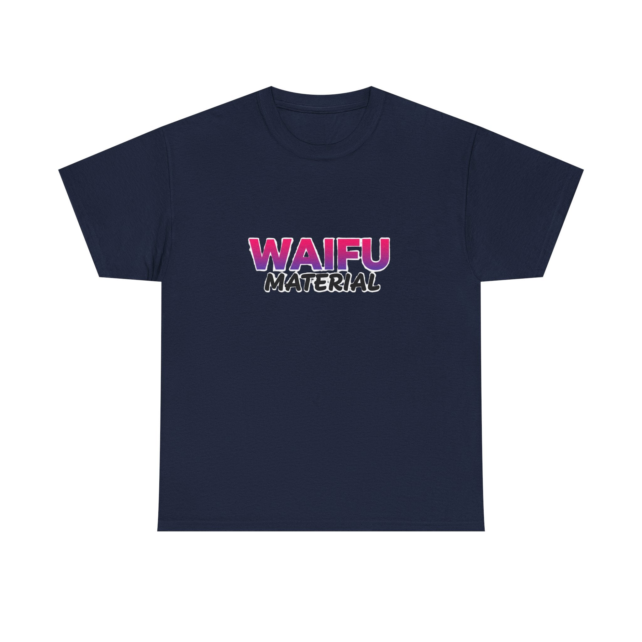 Waifu Material T-Shirt — Cute Anime Text Tee for Otaku Fans - Adult
