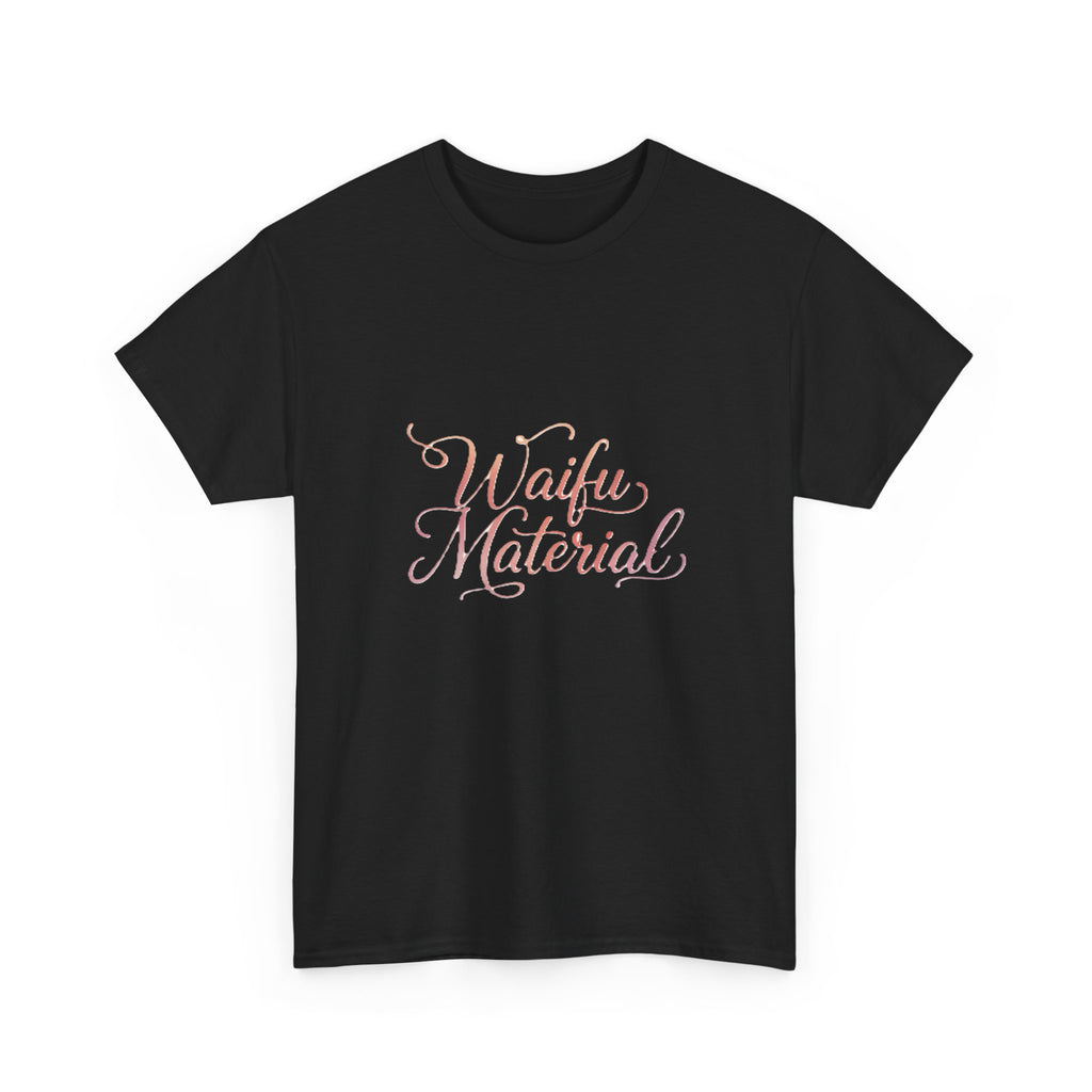 Waifu Material T-Shirt — Cute Pastel Script Anime Fan Tee - Adult