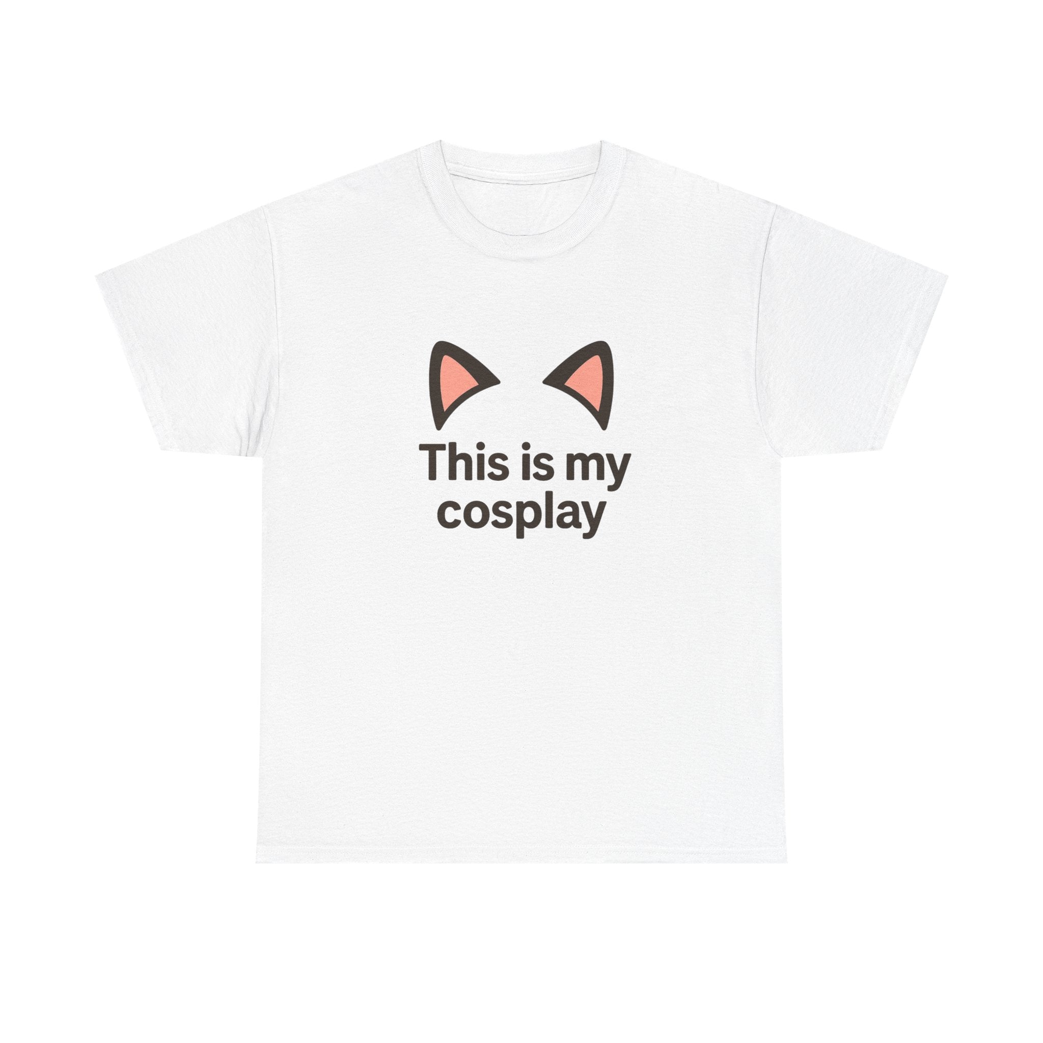 Cat Ear 'This Is My Cosplay' T-Shirt - Adult