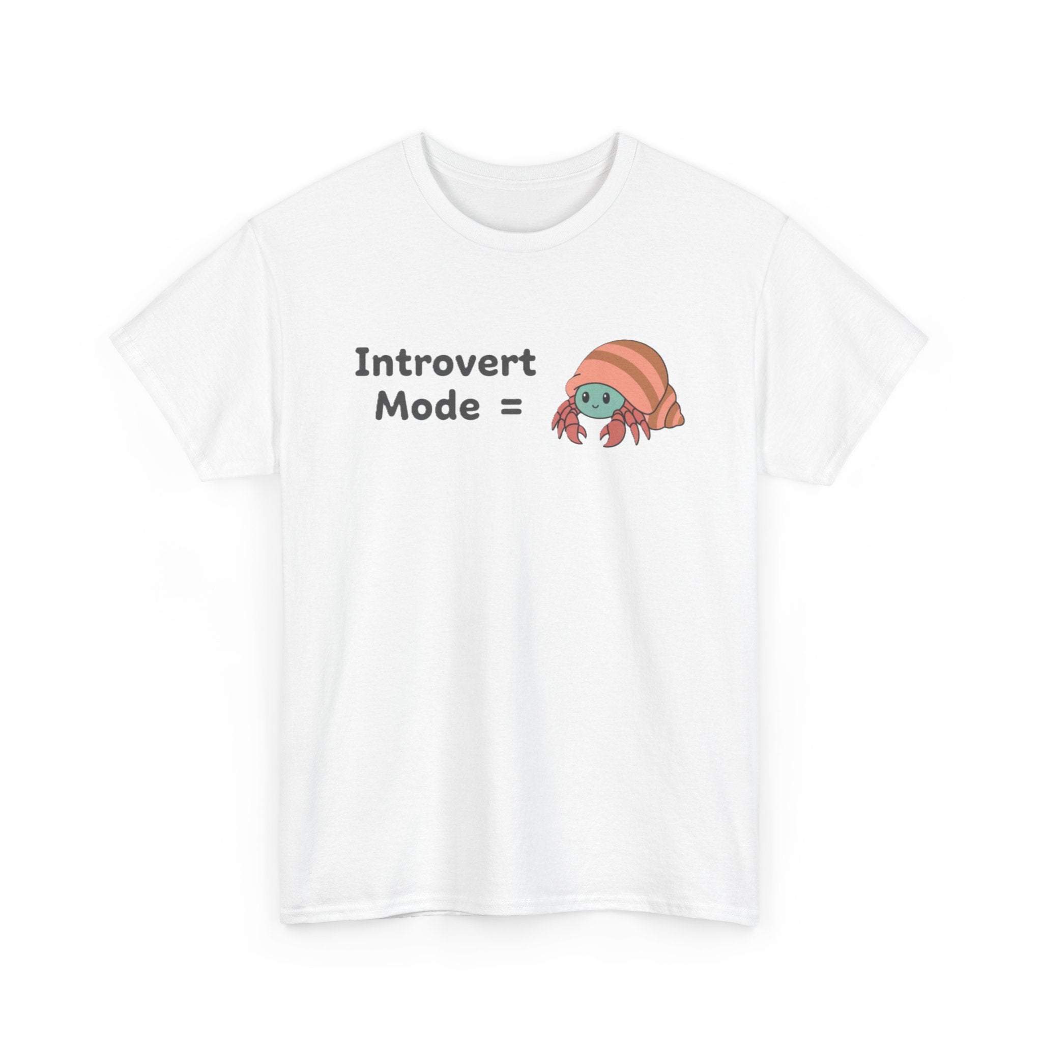 Introvert Mode T-Shirt — Cute Hermit Crab Graphic Tee - Adult
