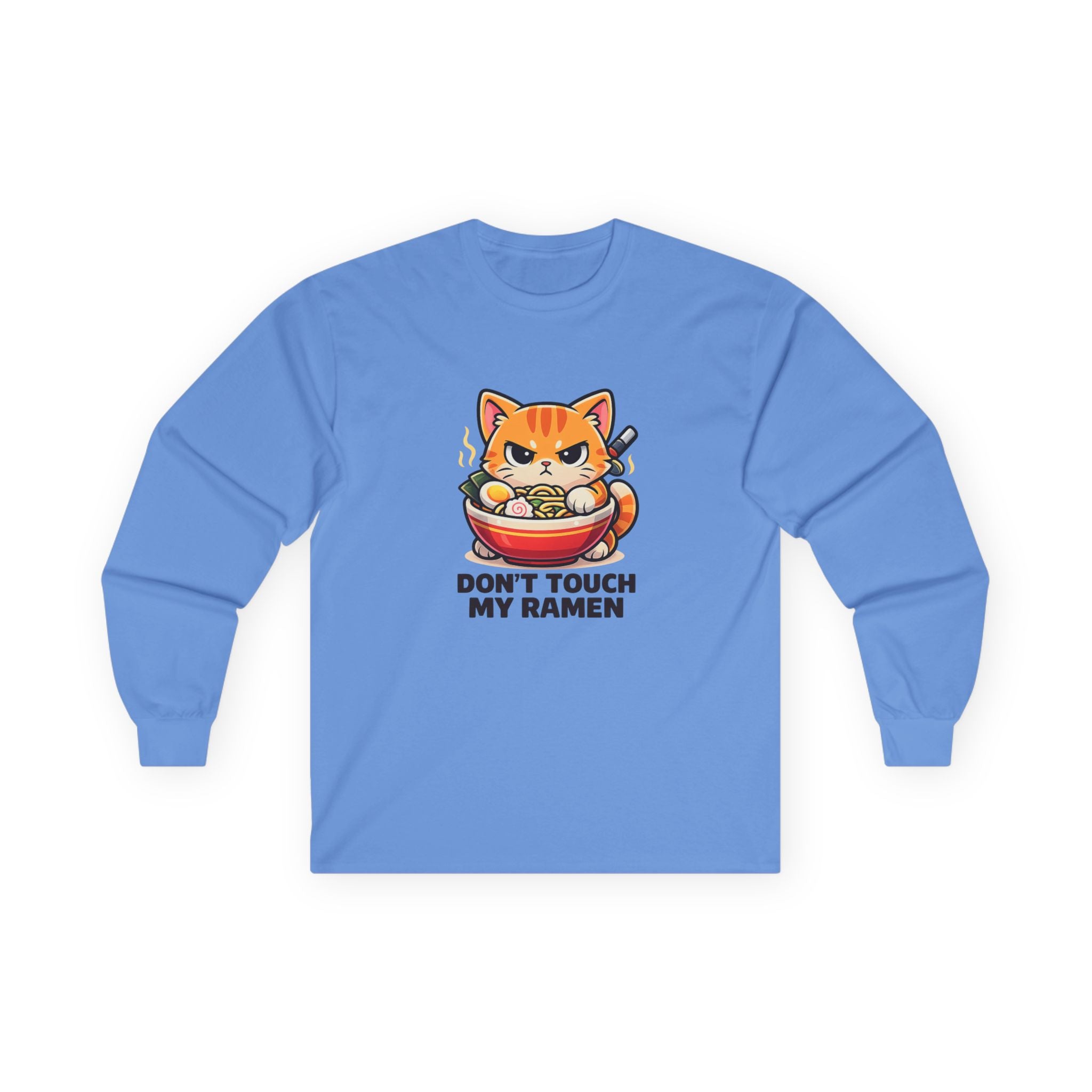 Don't Touch My Ramen Long Sleeve Tee — Cute Angry Cat Ramen Shirt for Anime & Food Lovers - Adult
