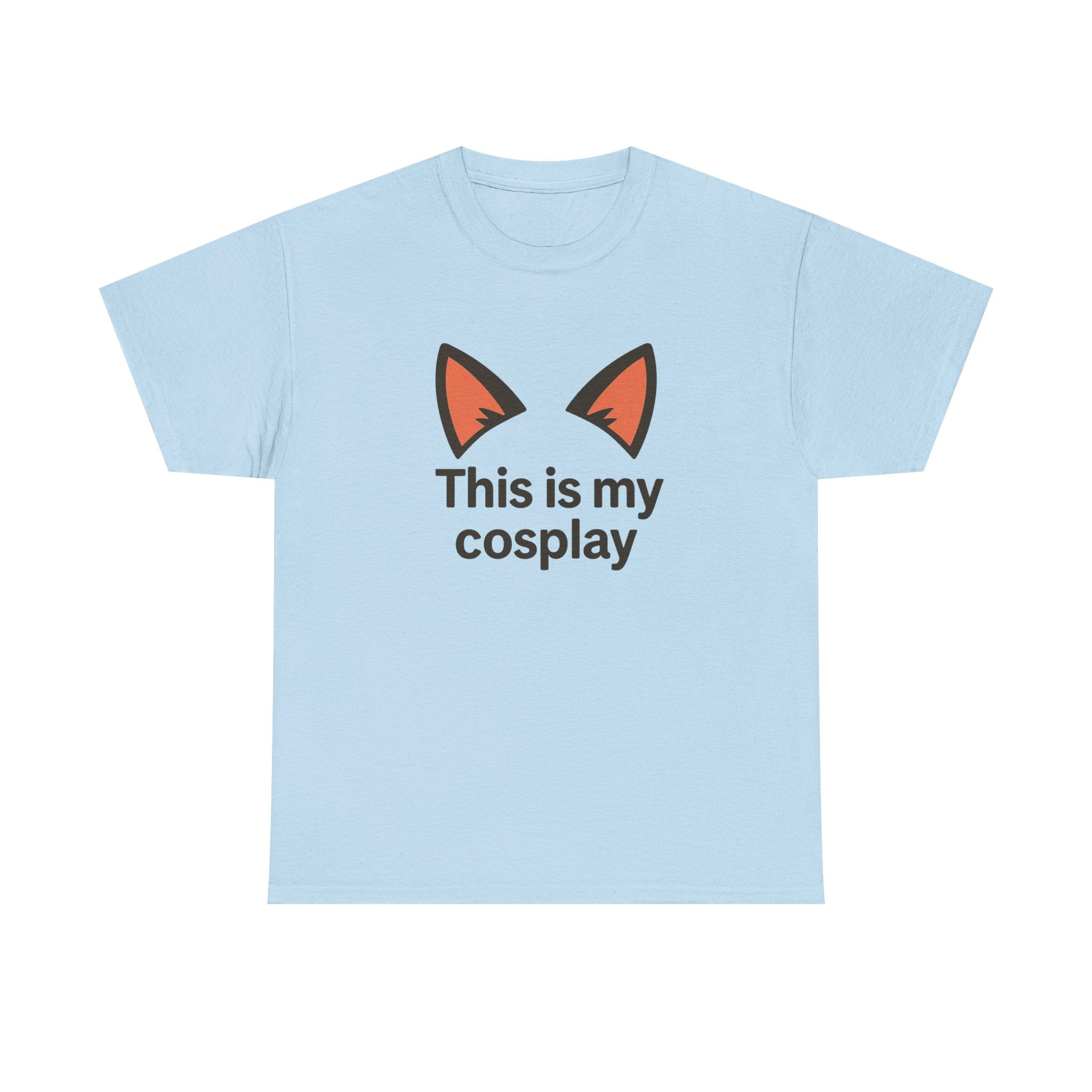 Cosplay Tee — "This is my cosplay" Fox Ear Graphic T-Shirt - Adult