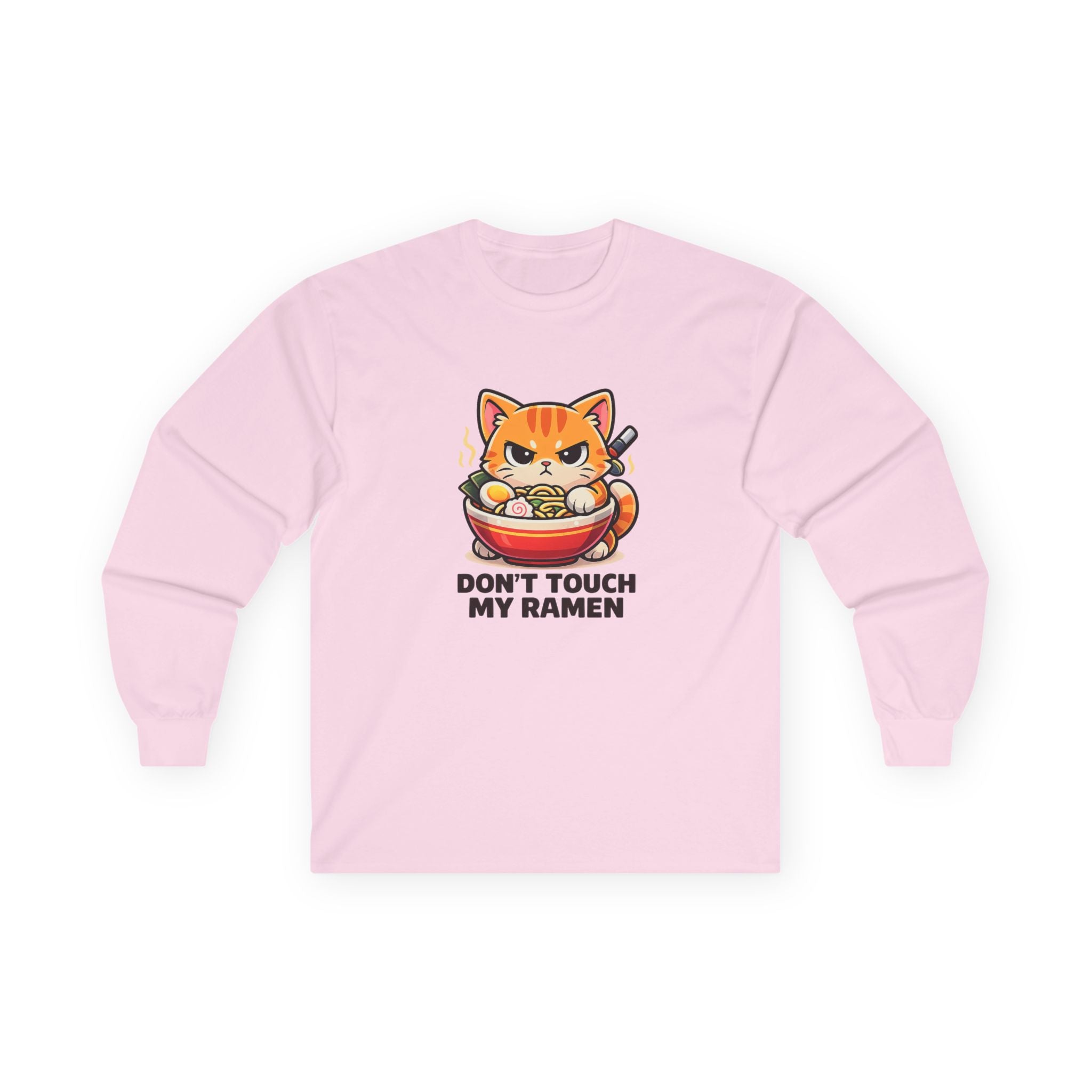 Don't Touch My Ramen Long Sleeve Tee — Cute Angry Cat Ramen Shirt for Anime & Food Lovers - Adult