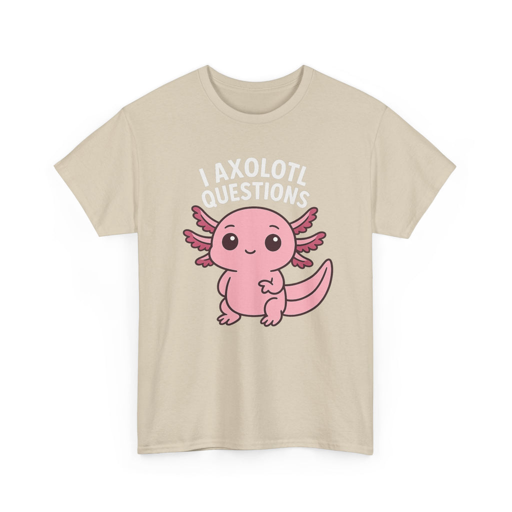Axolotl Cute Tee — "I Axolotl Questions" Funny Pink Axolotl Graphic T-Shirt - Adult