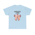 Axolotl Love Tee — Cute Matching Axolotl Shirt - Adult