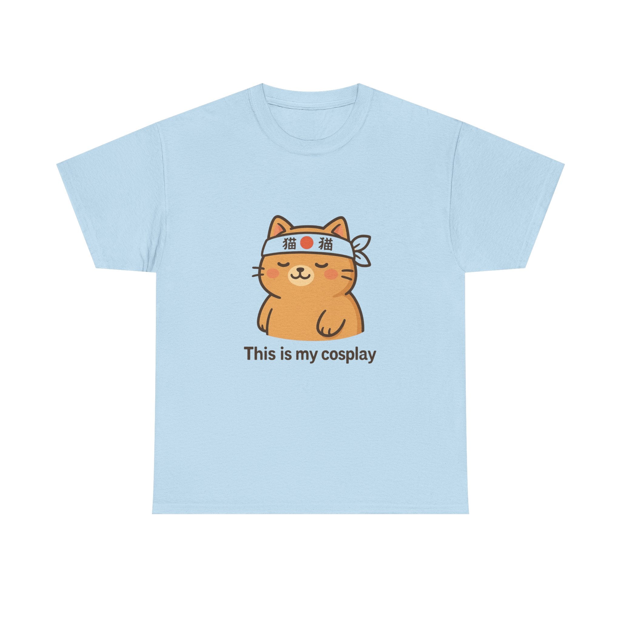 Cat Cosplay T‑Shirt — Cute Kawaii Cat Wearing Hachimaki "This is my cosplay" - Adult