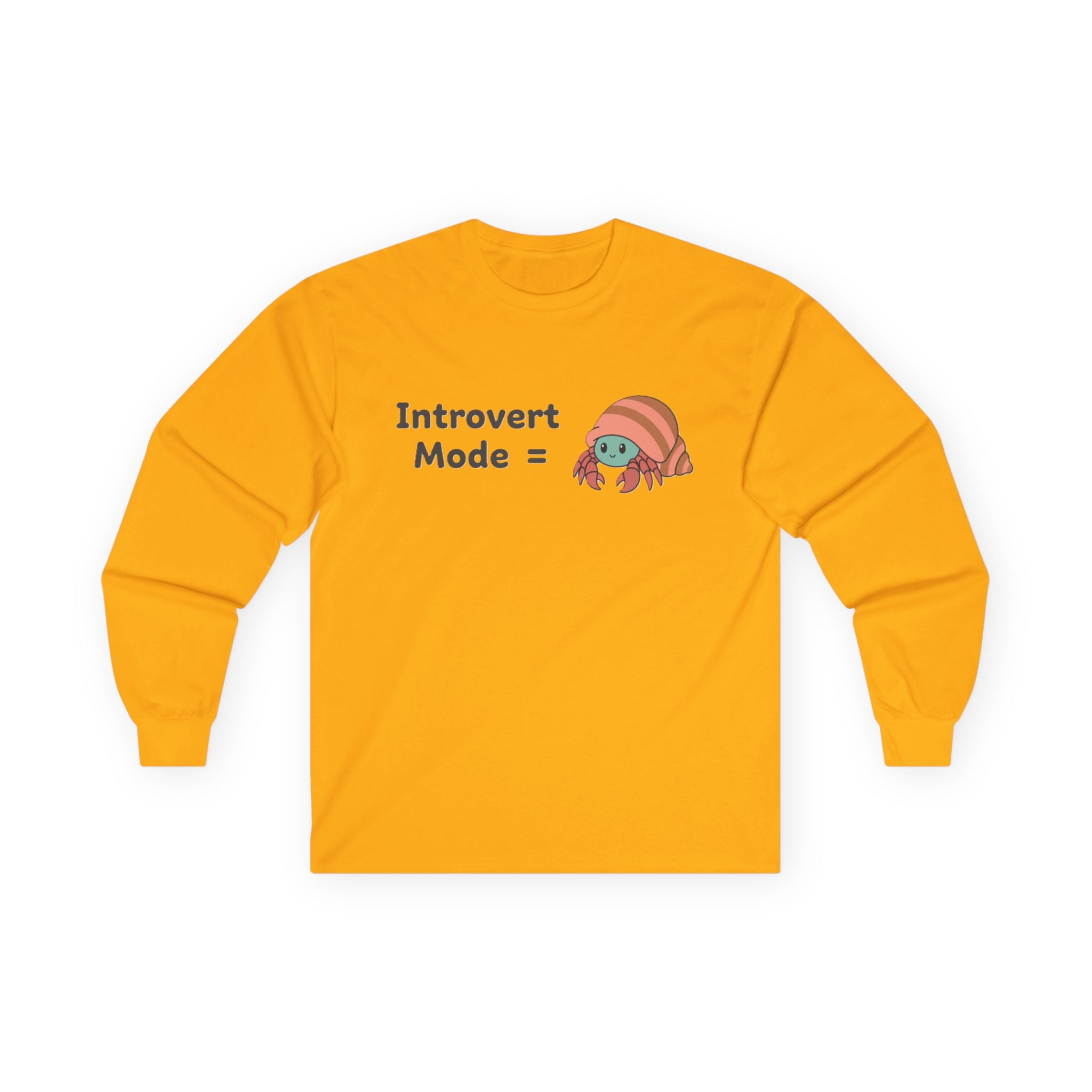 Introvert Mode Hermit Crab Long Sleeve Tee — Cute Hermit Crab Graphic - Adult
