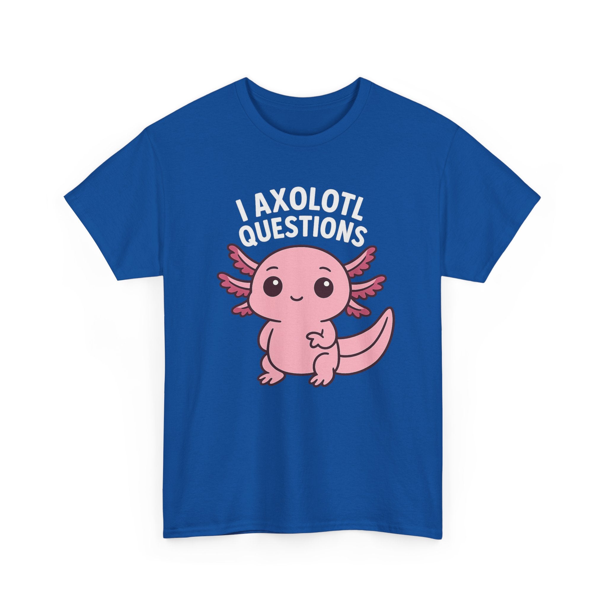 Axolotl Cute Tee — "I Axolotl Questions" Funny Pink Axolotl Graphic T-Shirt - Adult