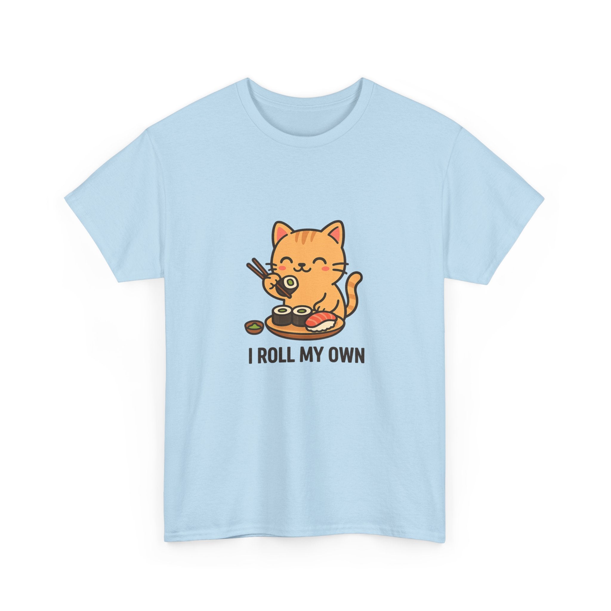 Cat Sushi T-Shirt — Cute 'I Roll My Own' Kawaii Sushi Cat Tee - Adult