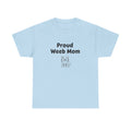 Proud Weeb Mom T-Shirt - Adult
