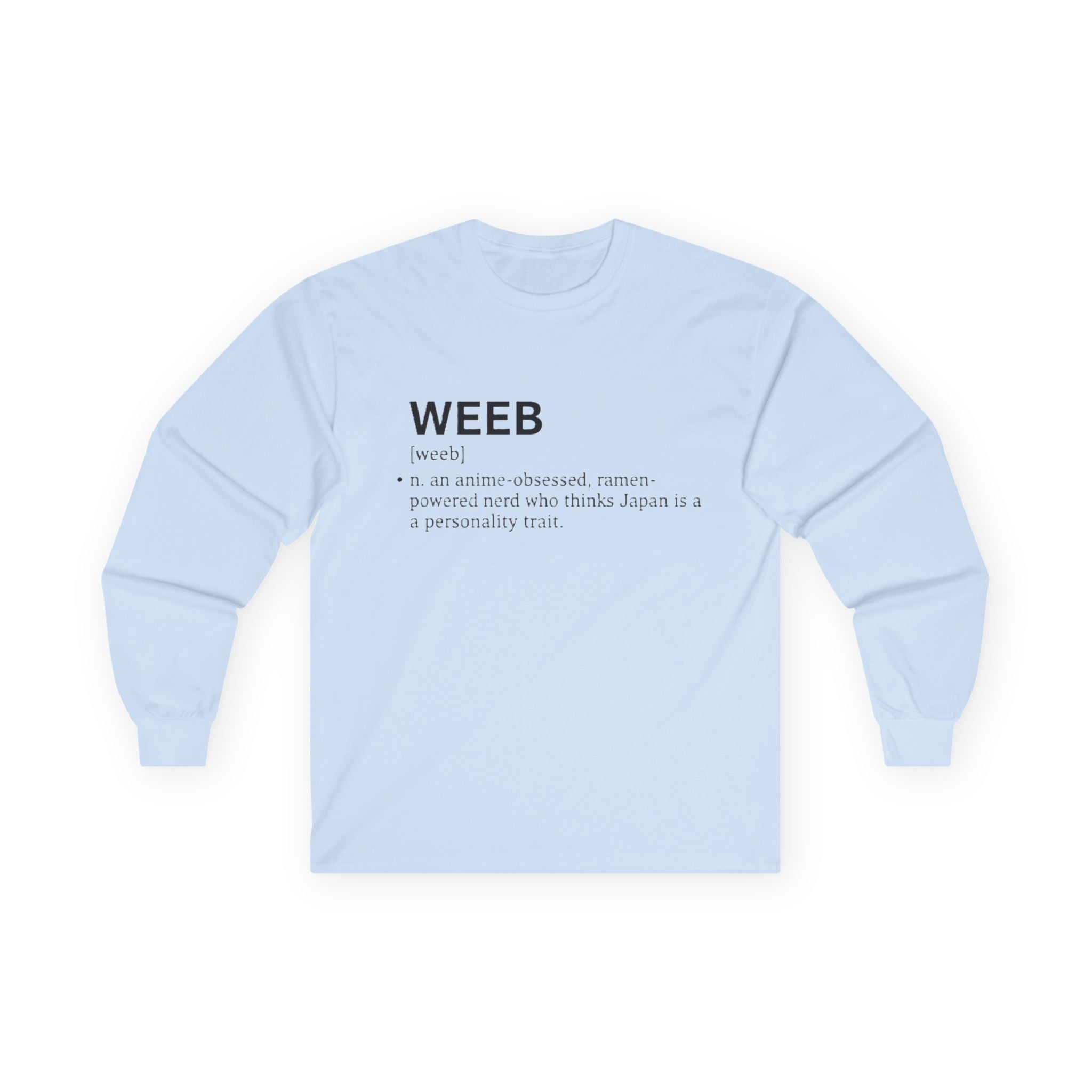 Weeb Definition Long Sleeve Tee — Anime Fan Shirt - Adult