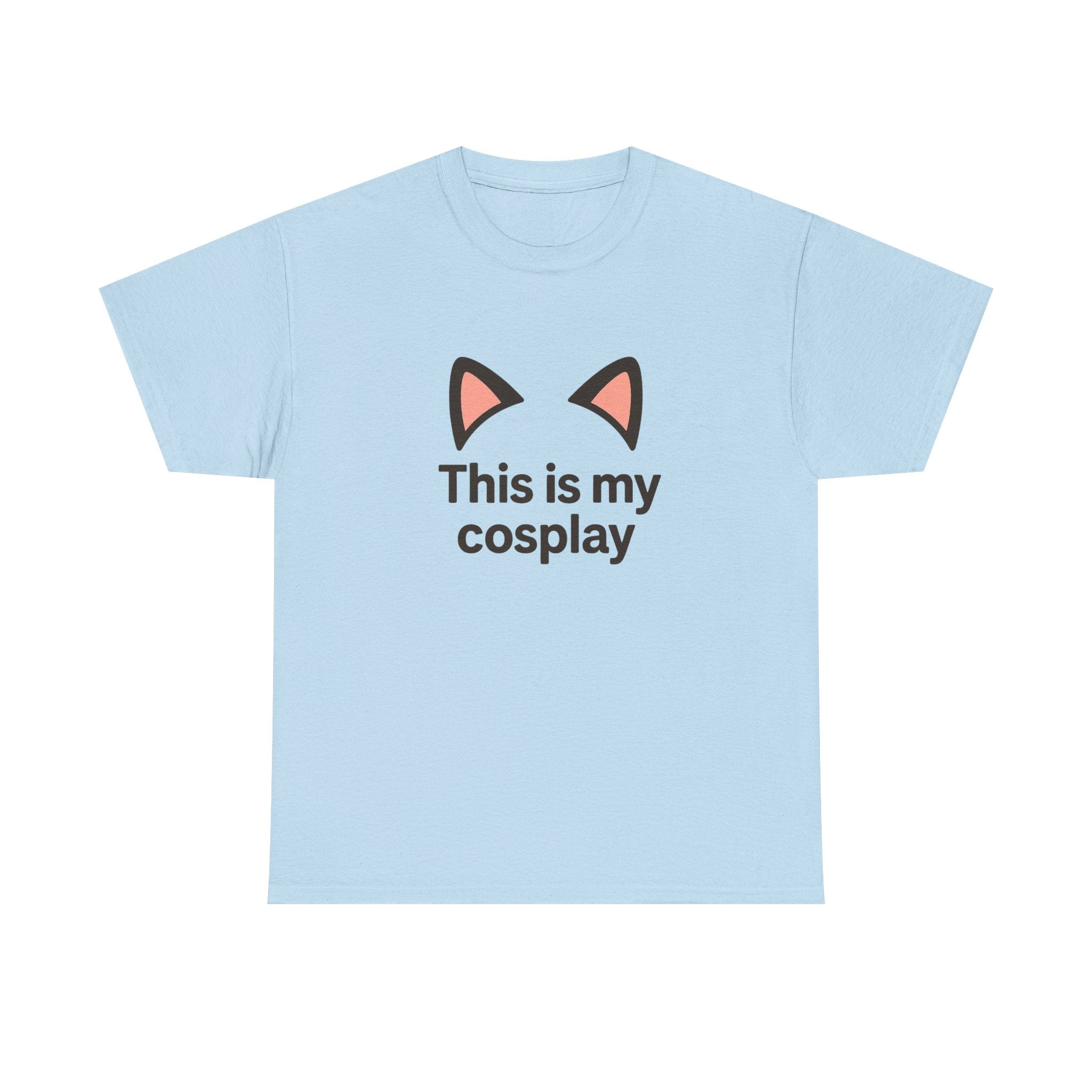 Cat Ear 'This Is My Cosplay' T-Shirt - Adult