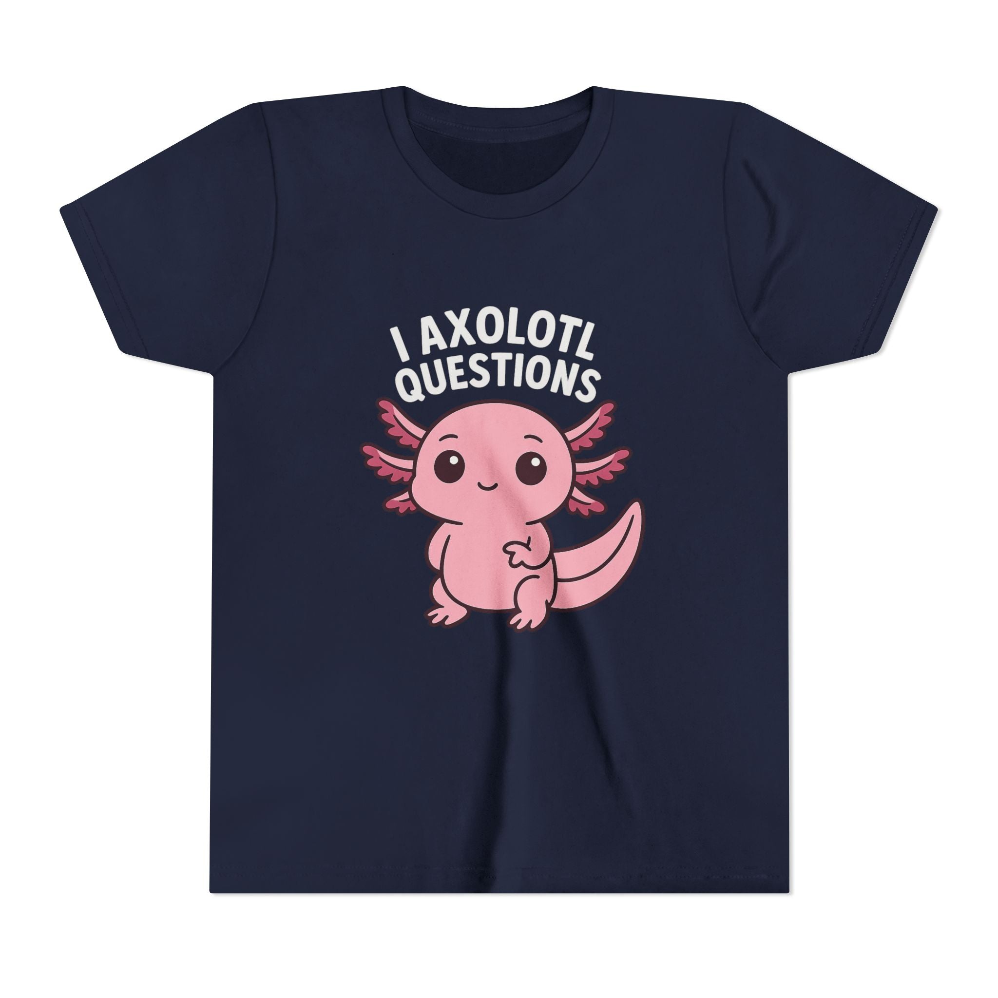 Youth Tee — Cute Pink Axolotl “Axolotl Questions” Kids Shirt