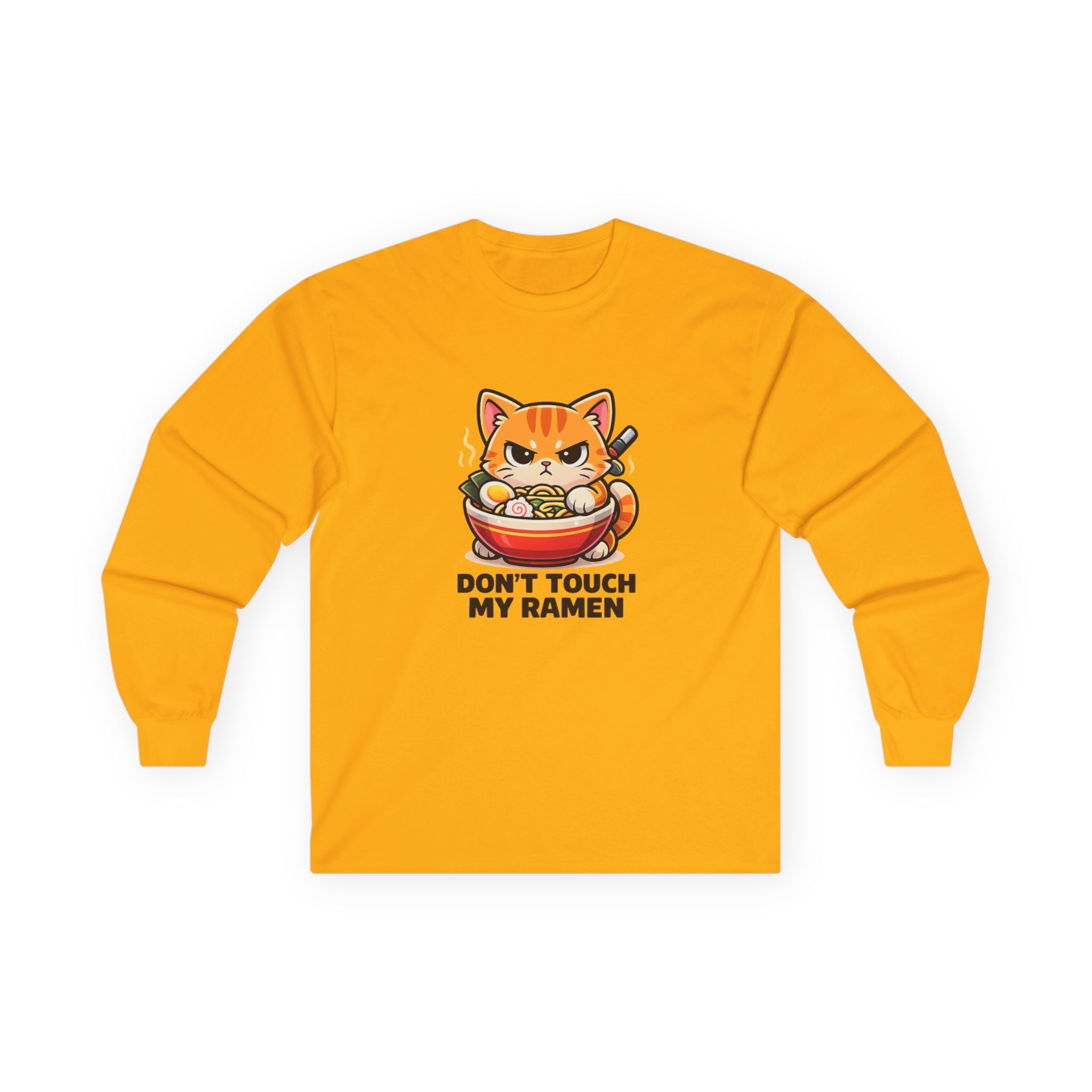 Don't Touch My Ramen Long Sleeve Tee — Cute Angry Cat Ramen Shirt for Anime & Food Lovers - Adult