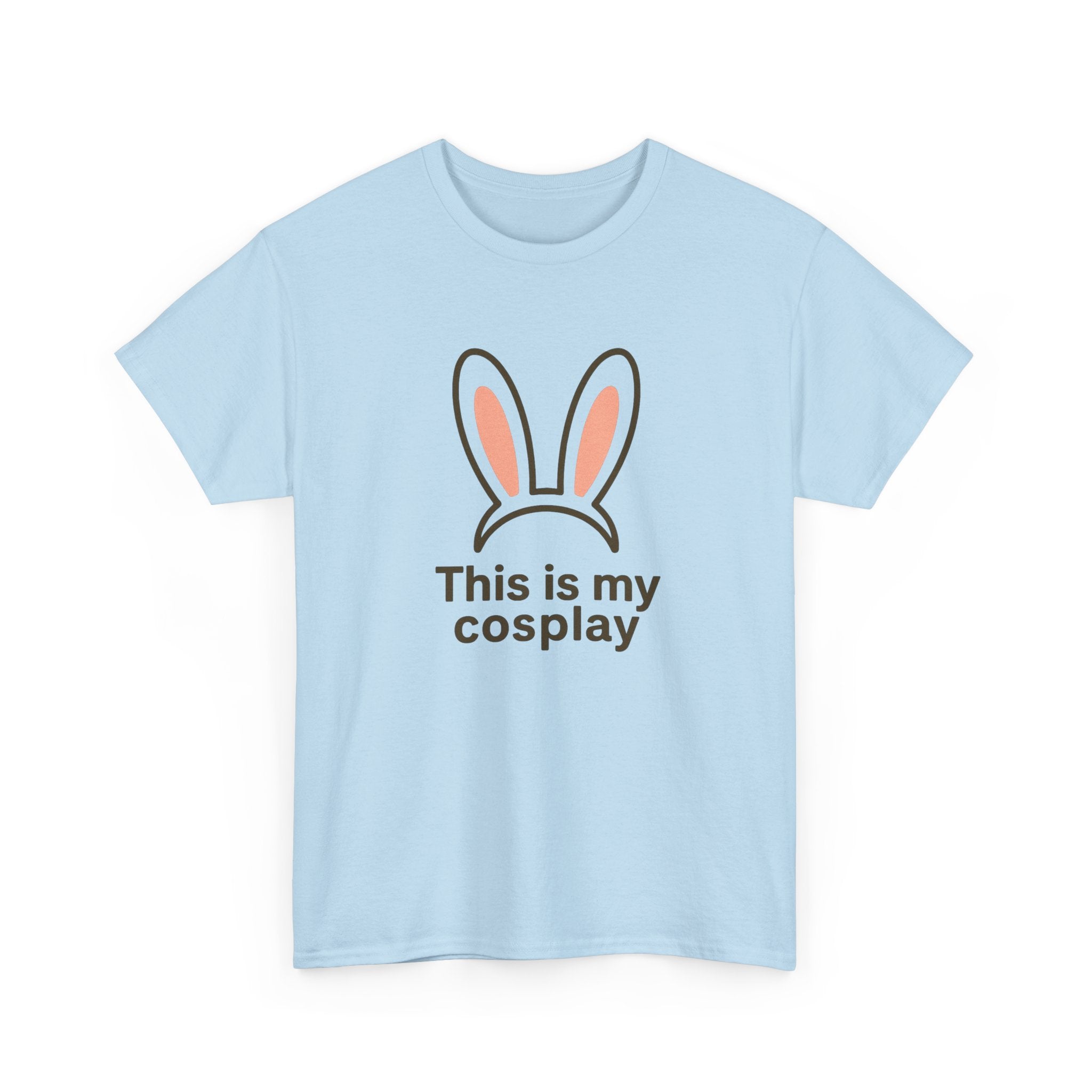 Bunny Ears 'This Is My Cosplay' T‑Shirt - Adult
