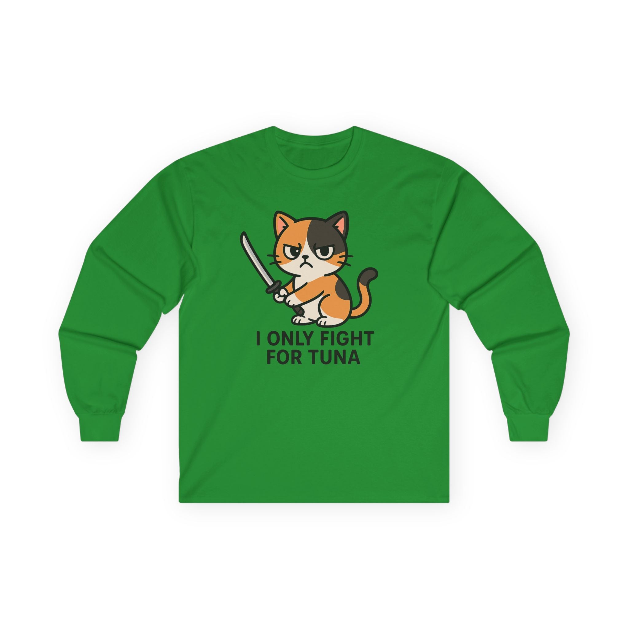 Cat Lover Long Sleeve Tee — "I Only Fight for Tuna" Cute Calico Cat Graphic - Adult