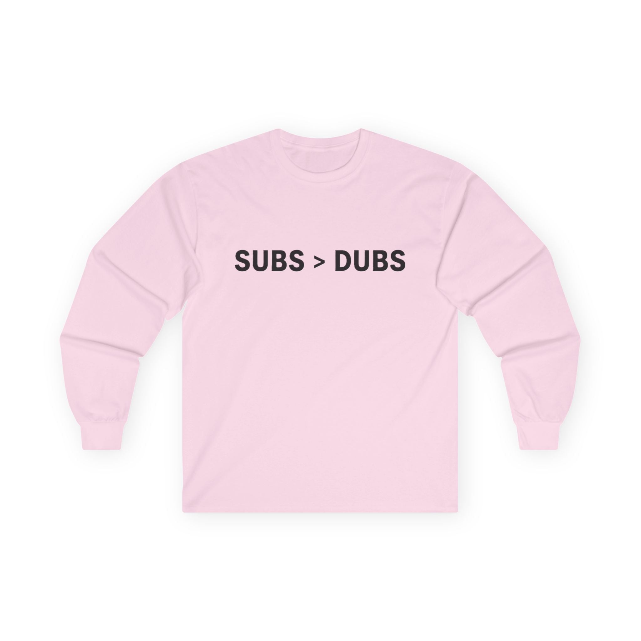 Long Sleeve Tee — "SUBS > DUBS" Minimalist Statement Shirt - Adult
