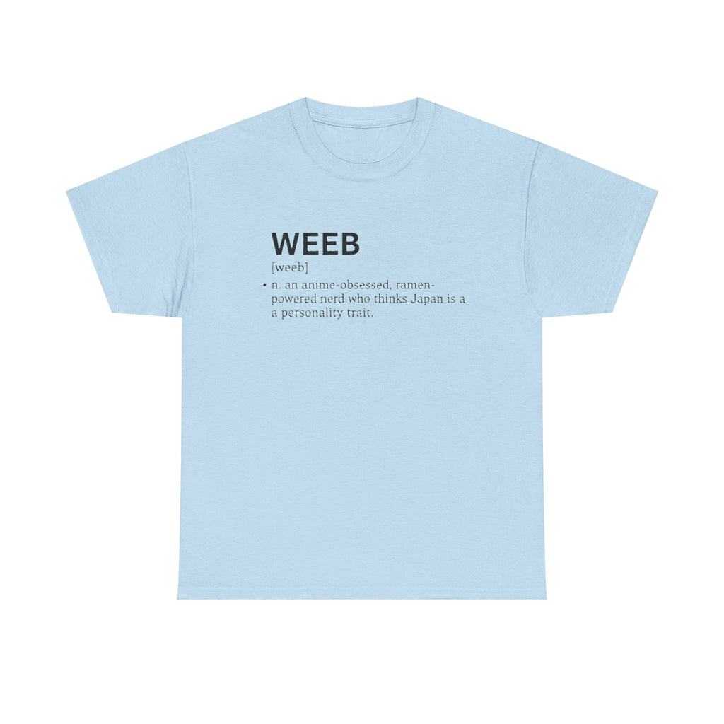 Weeb Definition T-Shirt — Funny Anime Lover Tee - Adult