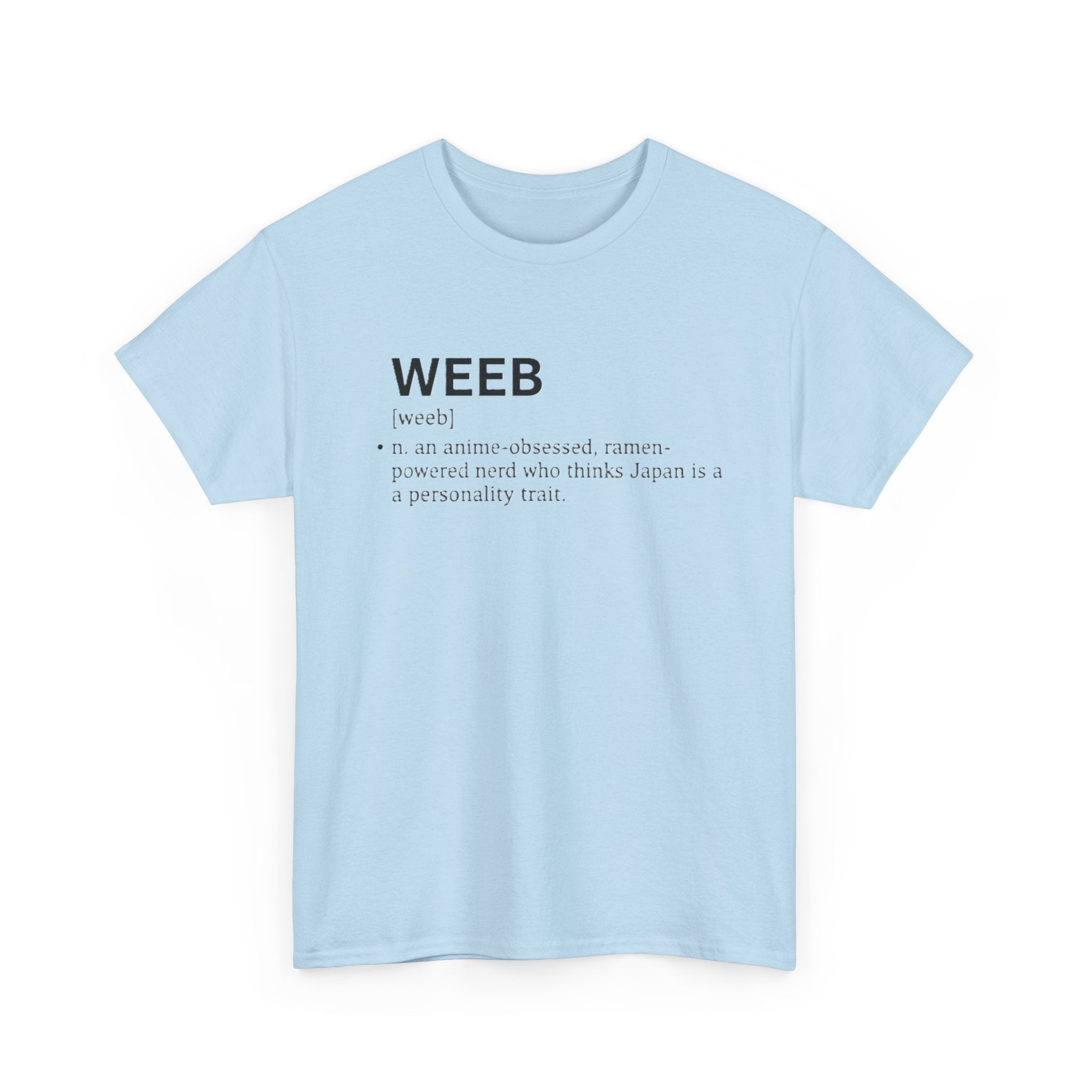 Weeb Definition T-Shirt — Funny Anime Lover Tee - Adult