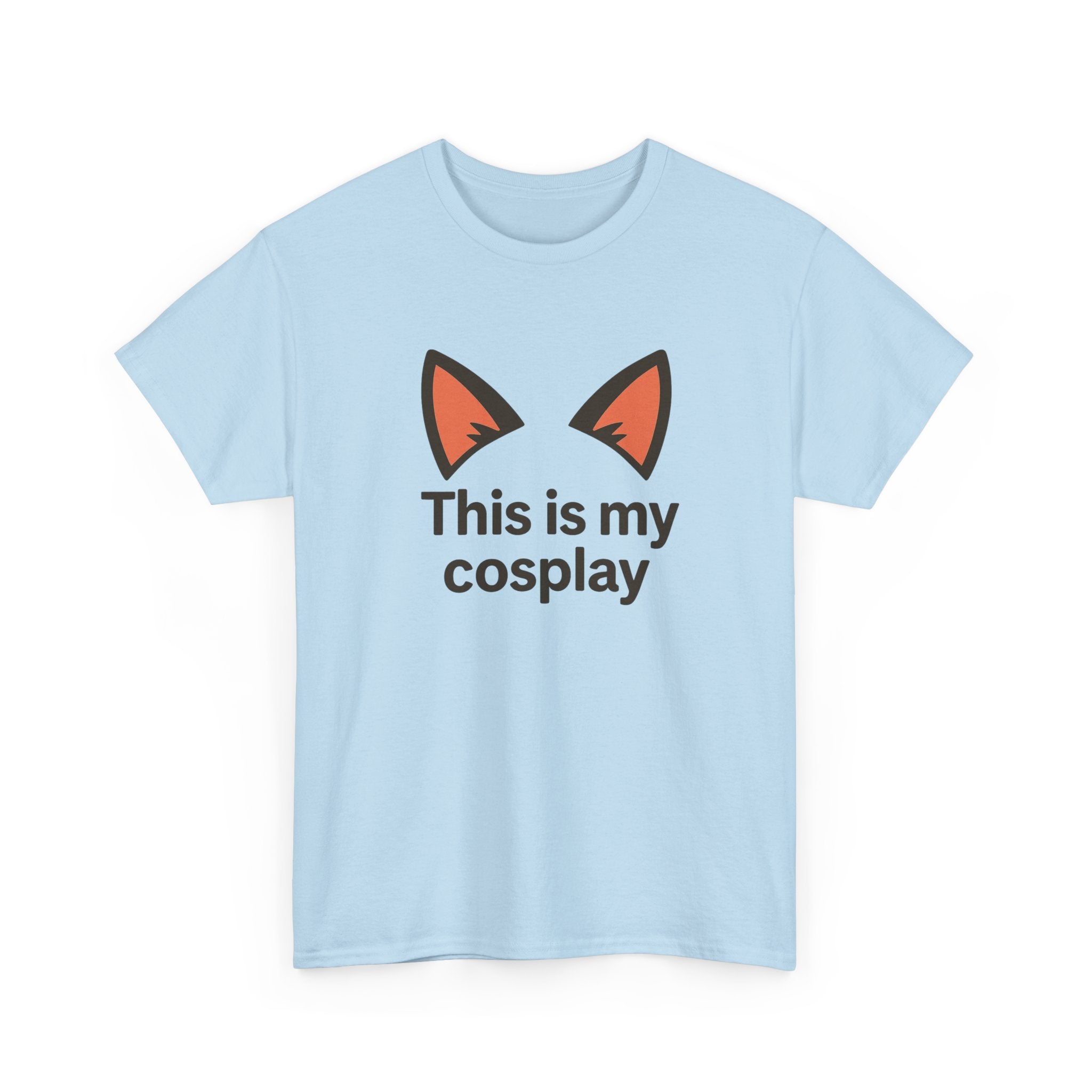 Cosplay Tee — "This is my cosplay" Fox Ear Graphic T-Shirt - Adult