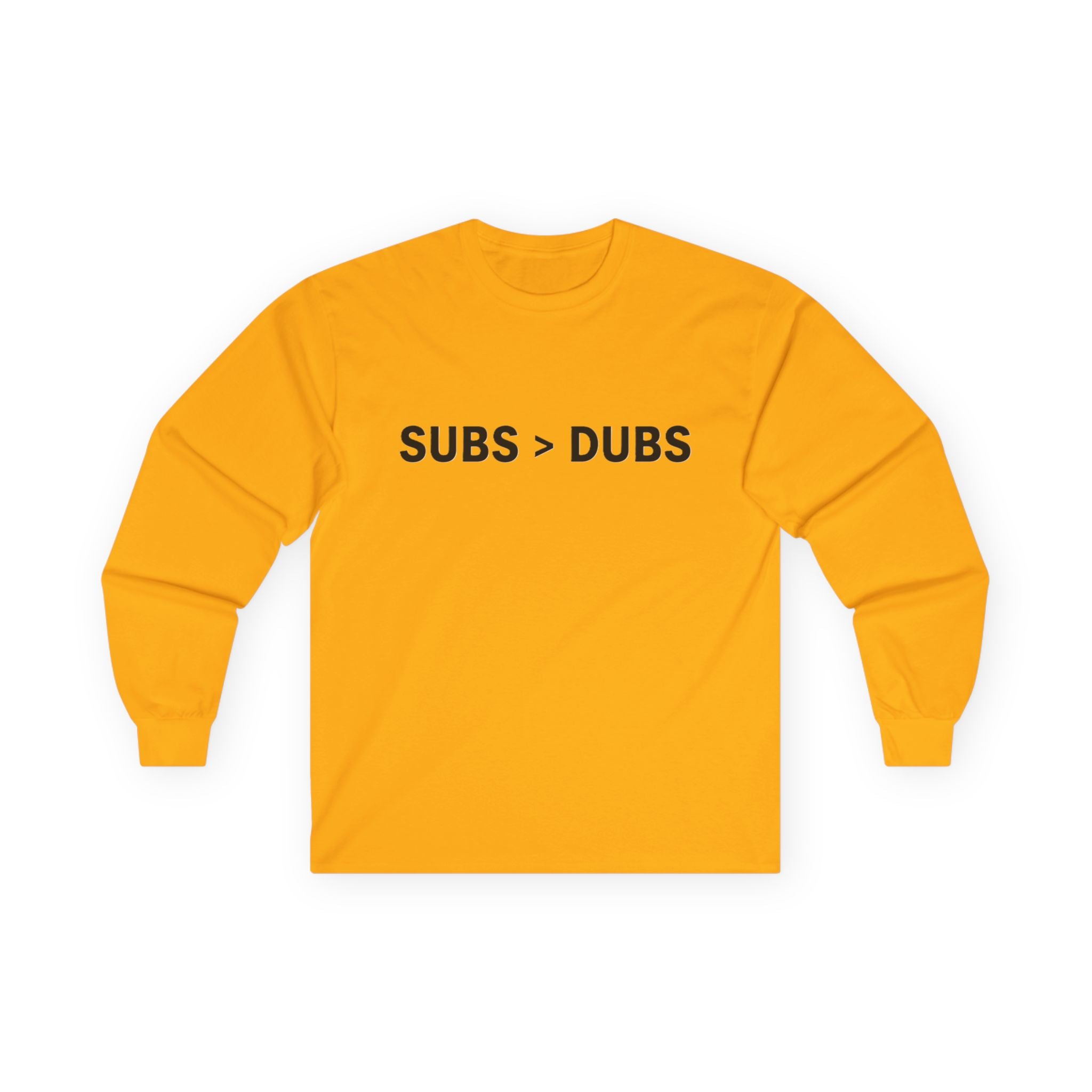 Long Sleeve Tee — "SUBS > DUBS" Minimalist Statement Shirt - Adult