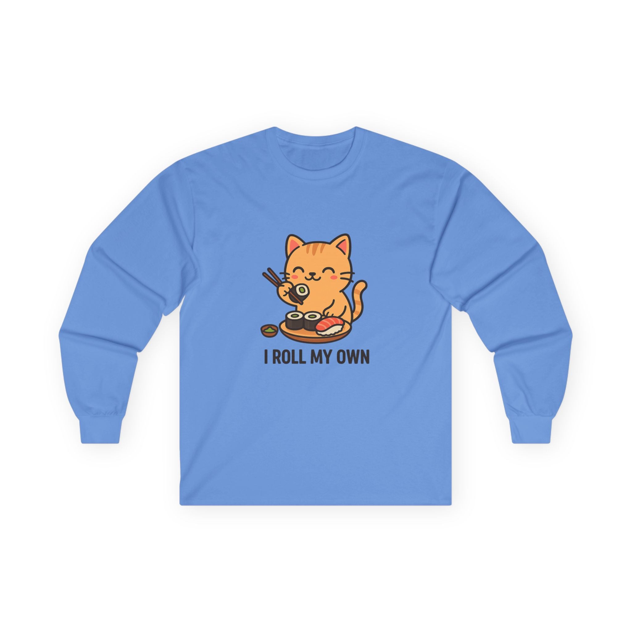 I Roll My Own Cat Sushi Long Sleeve Tee — Cute Kawaii Cat Rolling Sushi Shirt - Adult