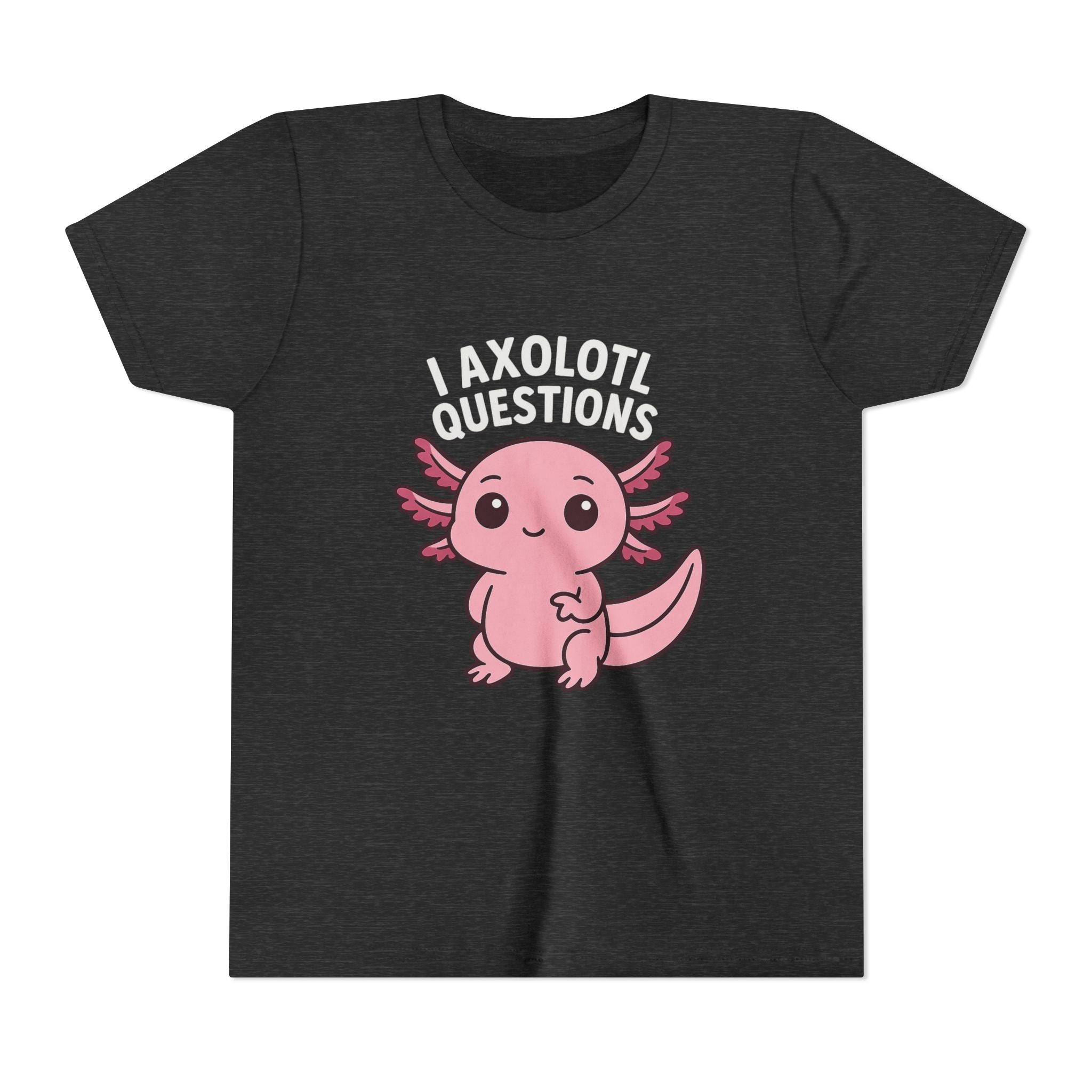 Youth Tee — Cute Pink Axolotl “Axolotl Questions” Kids Shirt