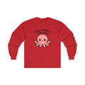 I Only Tangle With You Octopus Long Sleeve Tee — Cute Octopus Valentine's Shirt - Adult