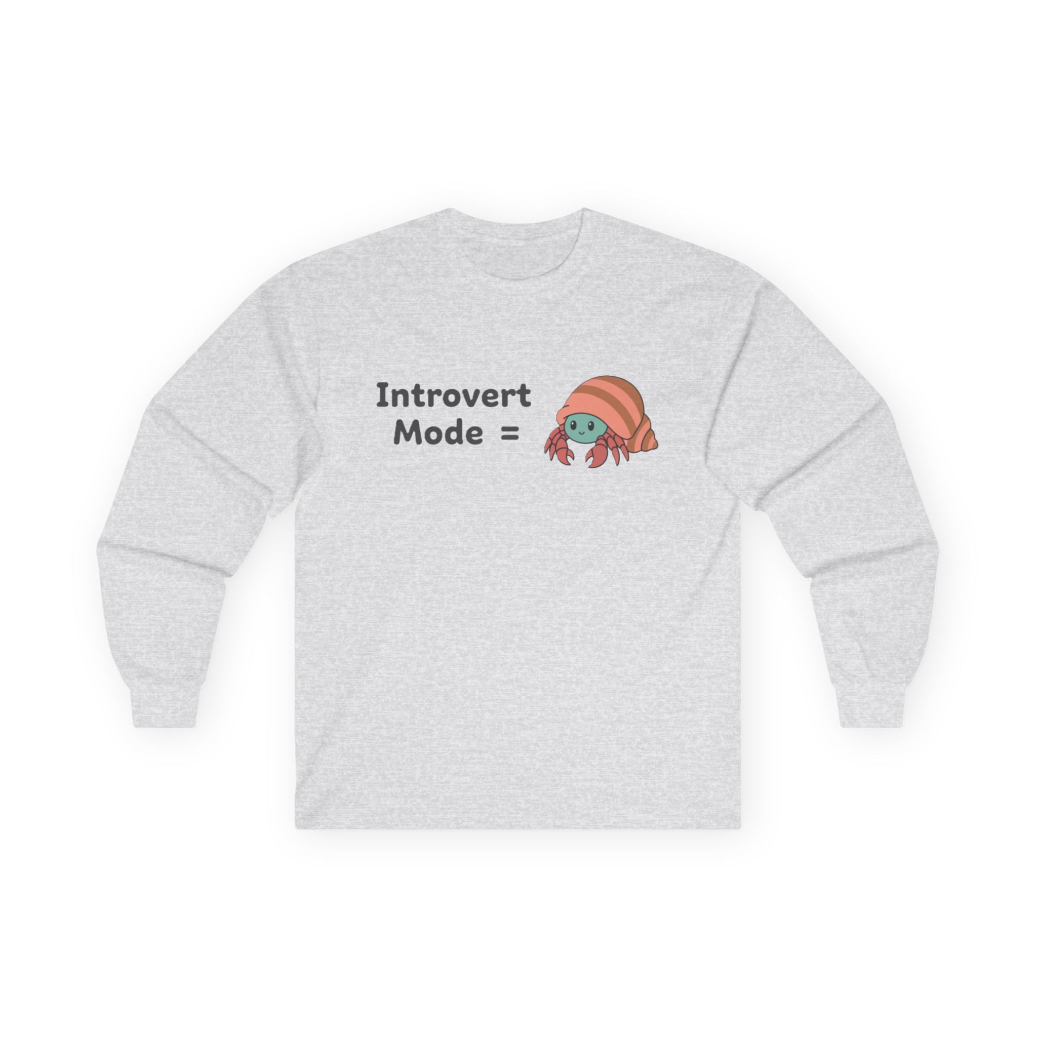 Introvert Mode Hermit Crab Long Sleeve Tee — Cute Hermit Crab Graphic - Adult