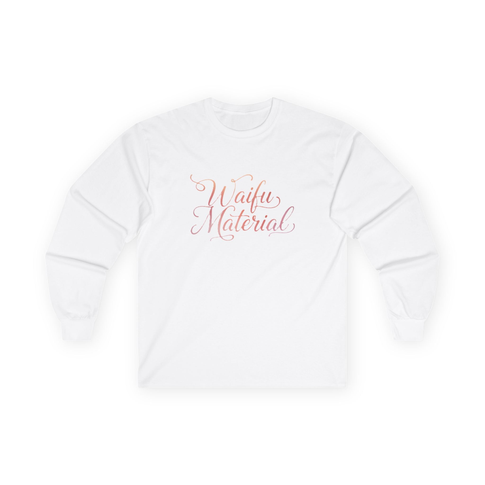 Long Sleeve Tee — "Waifu Material" Script Design - Adult