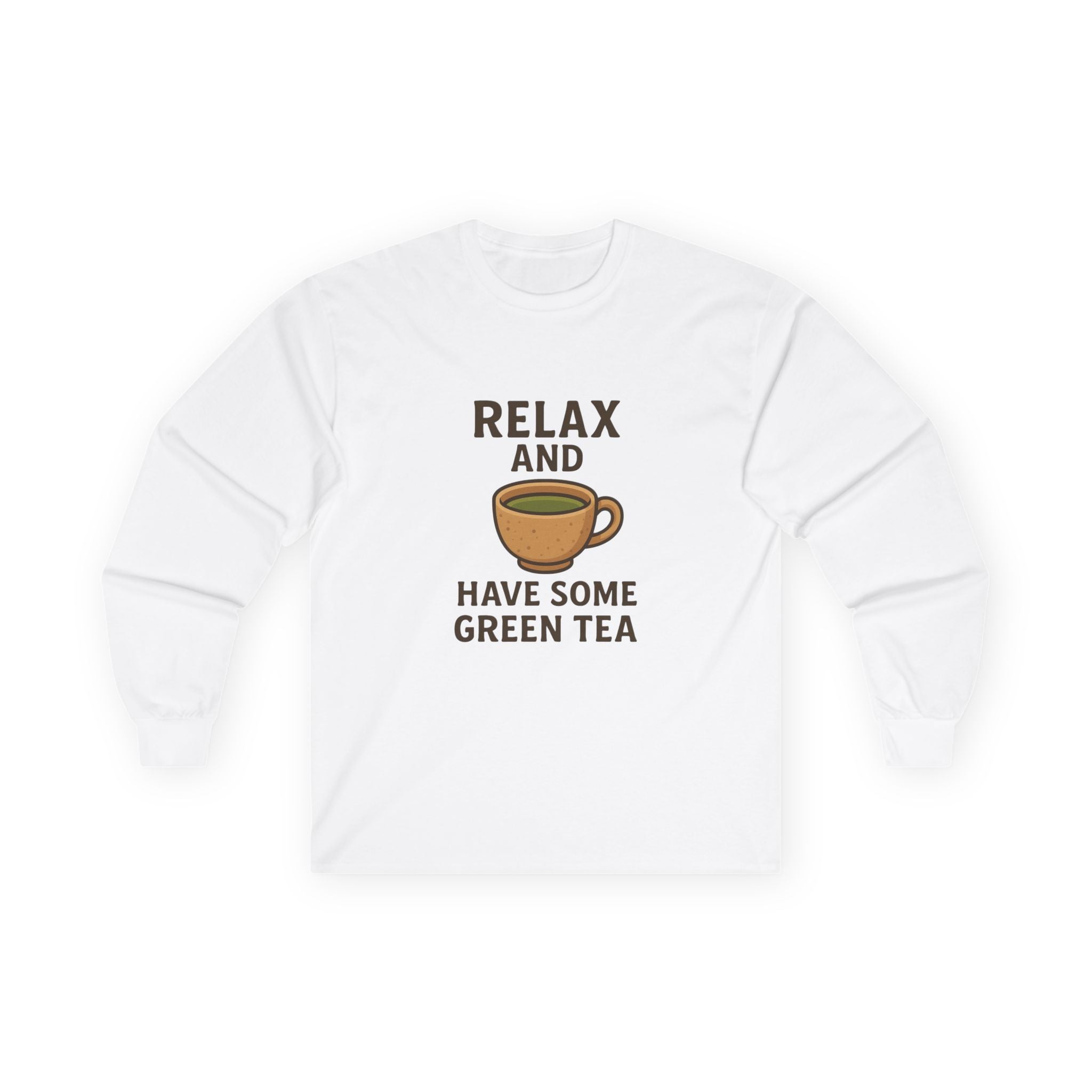 Long Sleeve Tee — "Relax and Have Some Green Tea" Casual Tea Lover Shirt - Adult