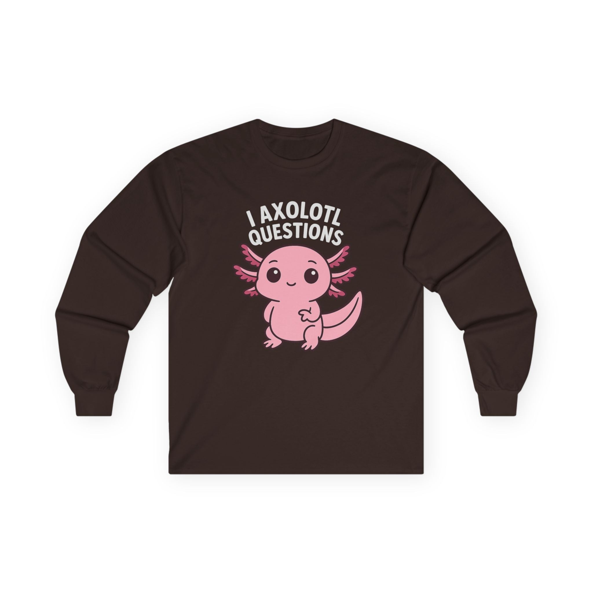 Cute Pink Axolotl Long Sleeve Tee — "I Axolotl Questions" Graphic Salamander Shirt - Adult
