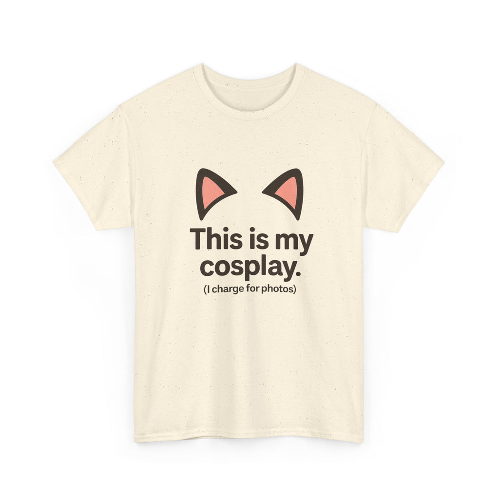 This Is My Cosplay T-Shirt — Cute Cat Ears Graphic Tee (I charge for photos) - Adult