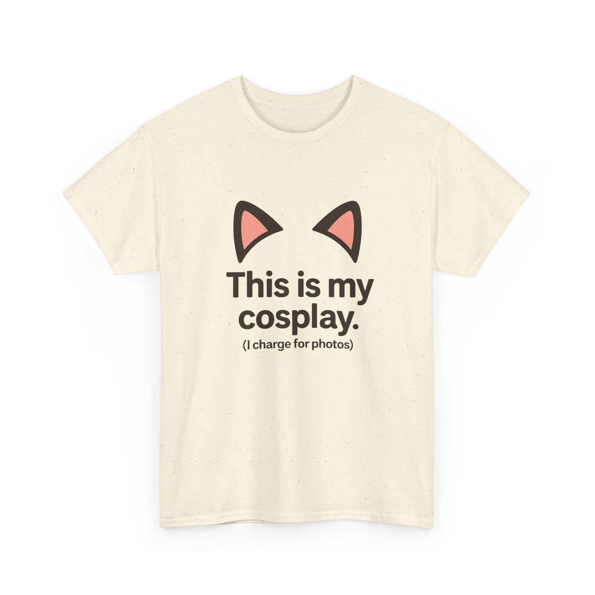 This Is My Cosplay T-Shirt — Cute Cat Ears Graphic Tee (I charge for photos) - Adult