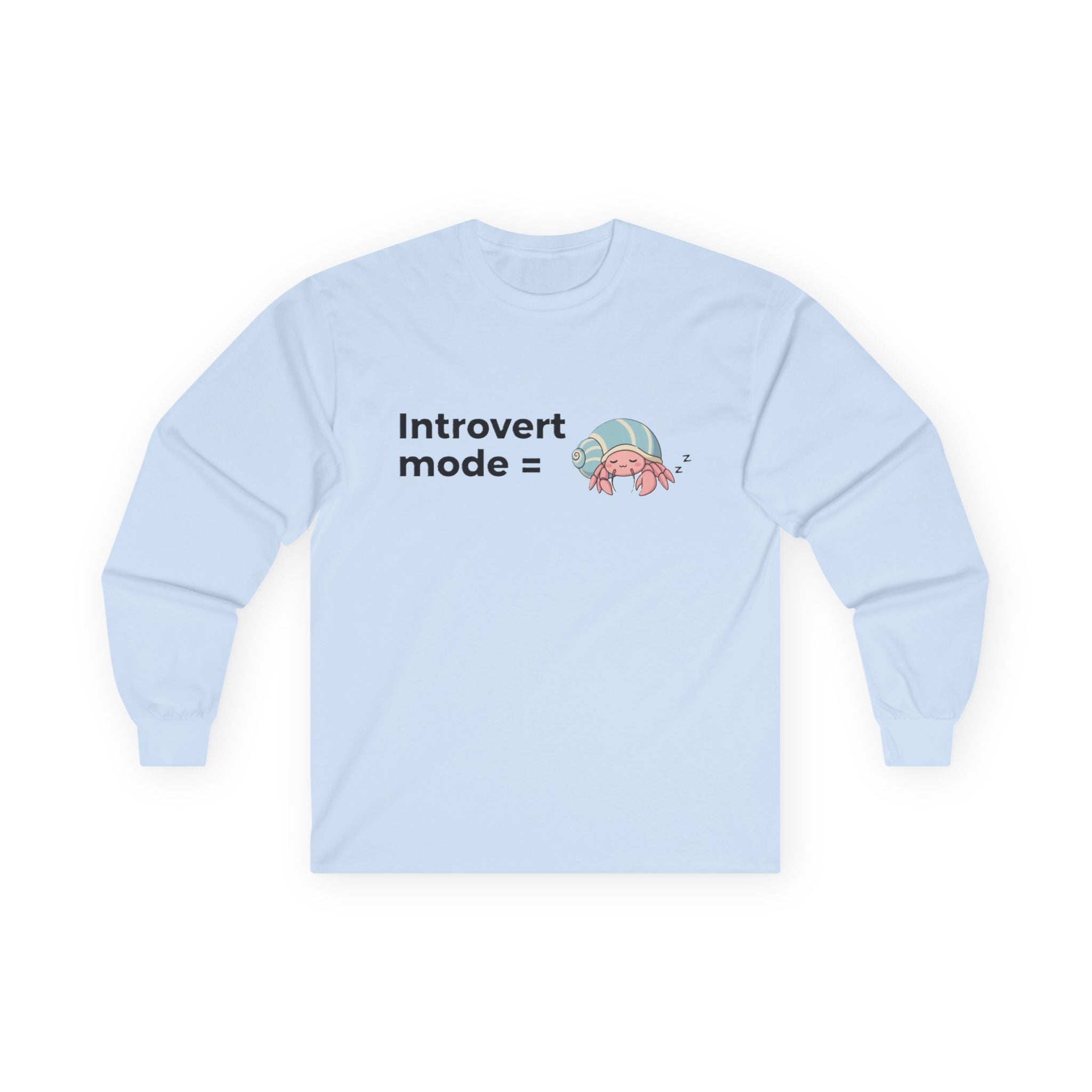 Introvert Mode Hermit Crab Long Sleeve Tee — Cute Shy Hermit Crab Graphic - Adult
