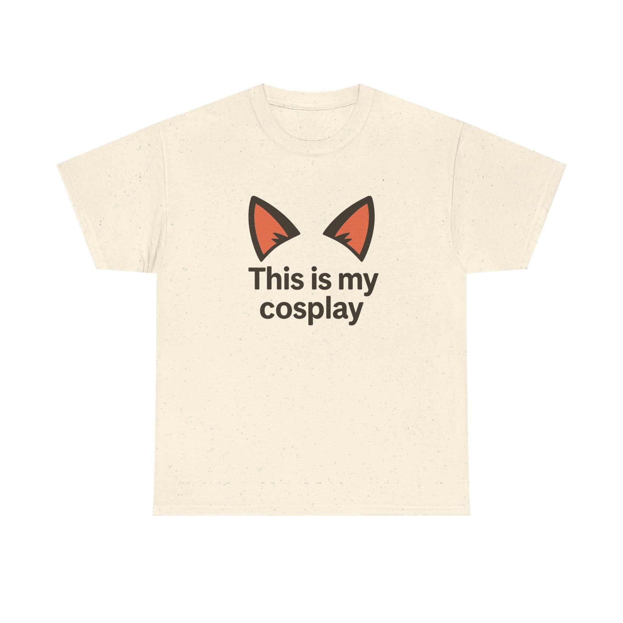 Cosplay Tee — "This is my cosplay" Fox Ear Graphic T-Shirt - Adult
