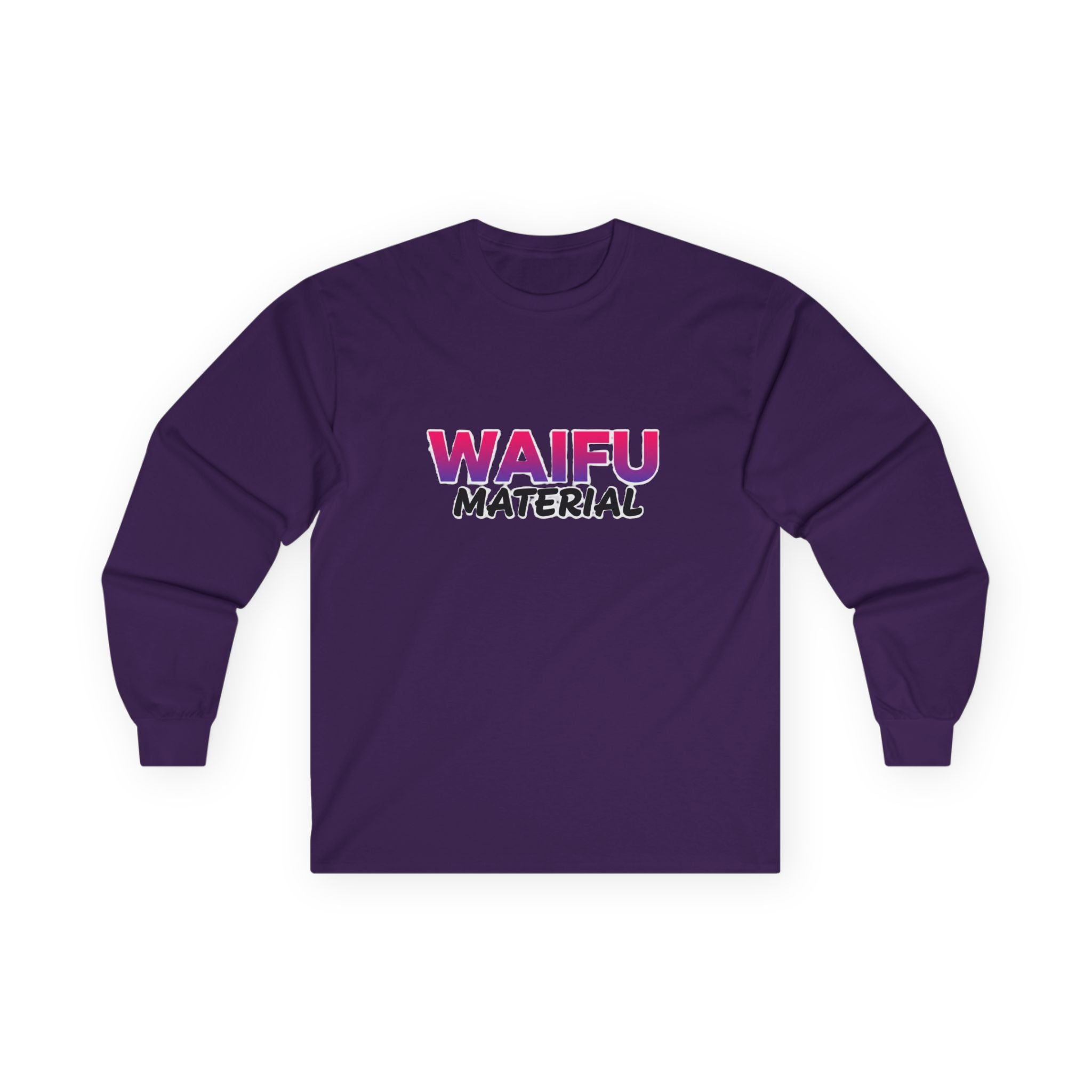 Waifu Material Long Sleeve Tee – Anime Fan Graphic Shirt - Adult