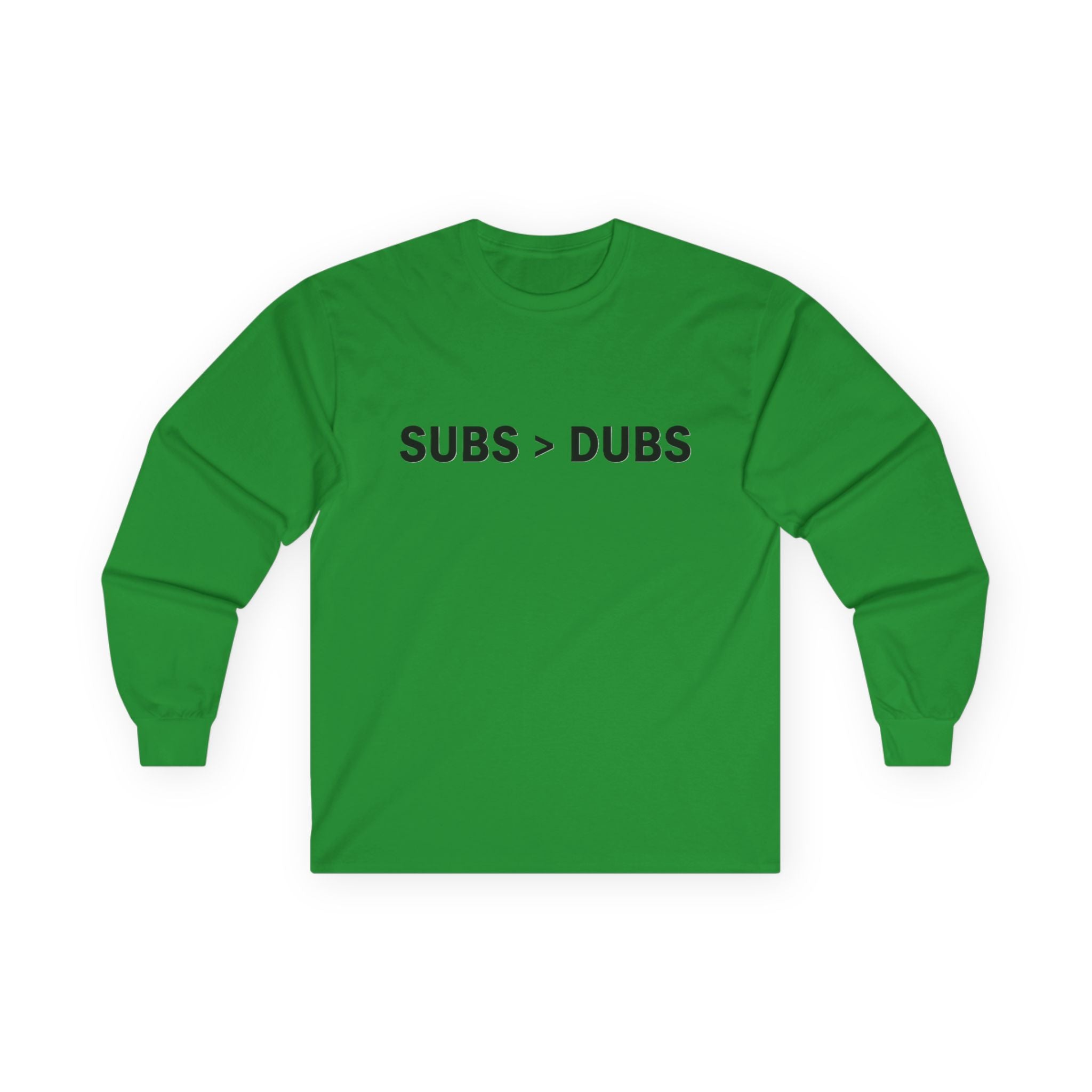 Long Sleeve Tee — "SUBS > DUBS" Minimalist Statement Shirt - Adult