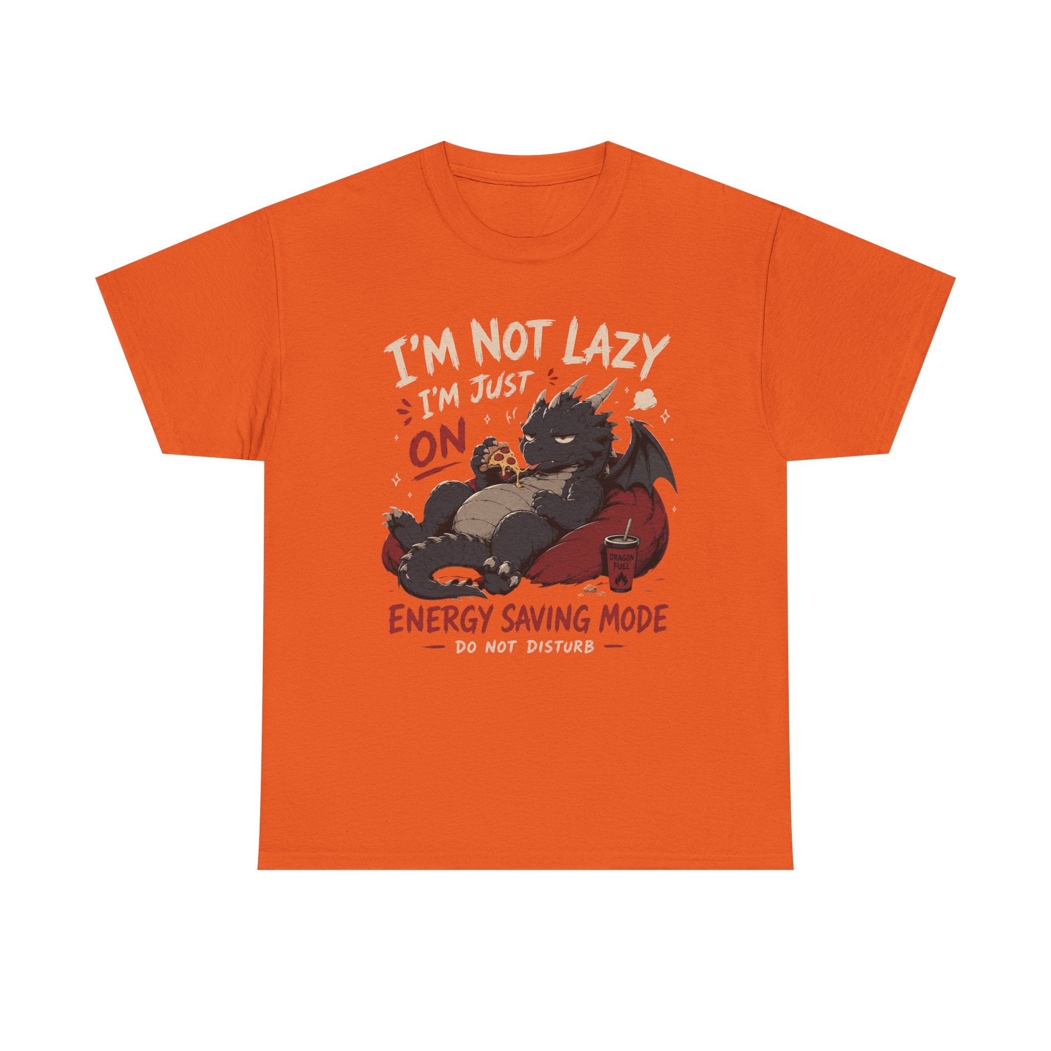 Lazy Dragon T-Shirt — "I'm Not Lazy, I'm Just On Energy Saving Mode" Graphic Tee - Adult