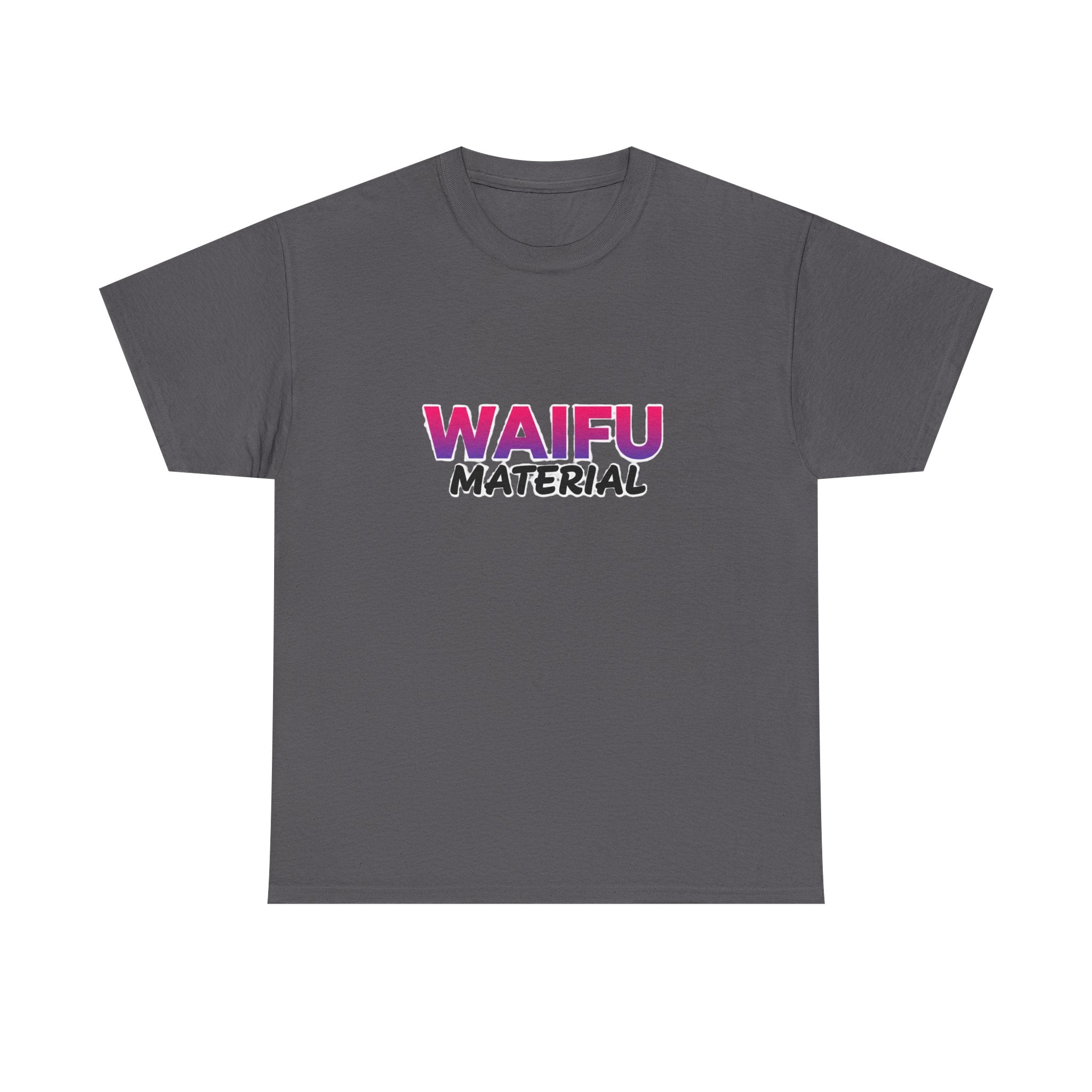 Waifu Material T-Shirt — Cute Anime Text Tee for Otaku Fans - Adult