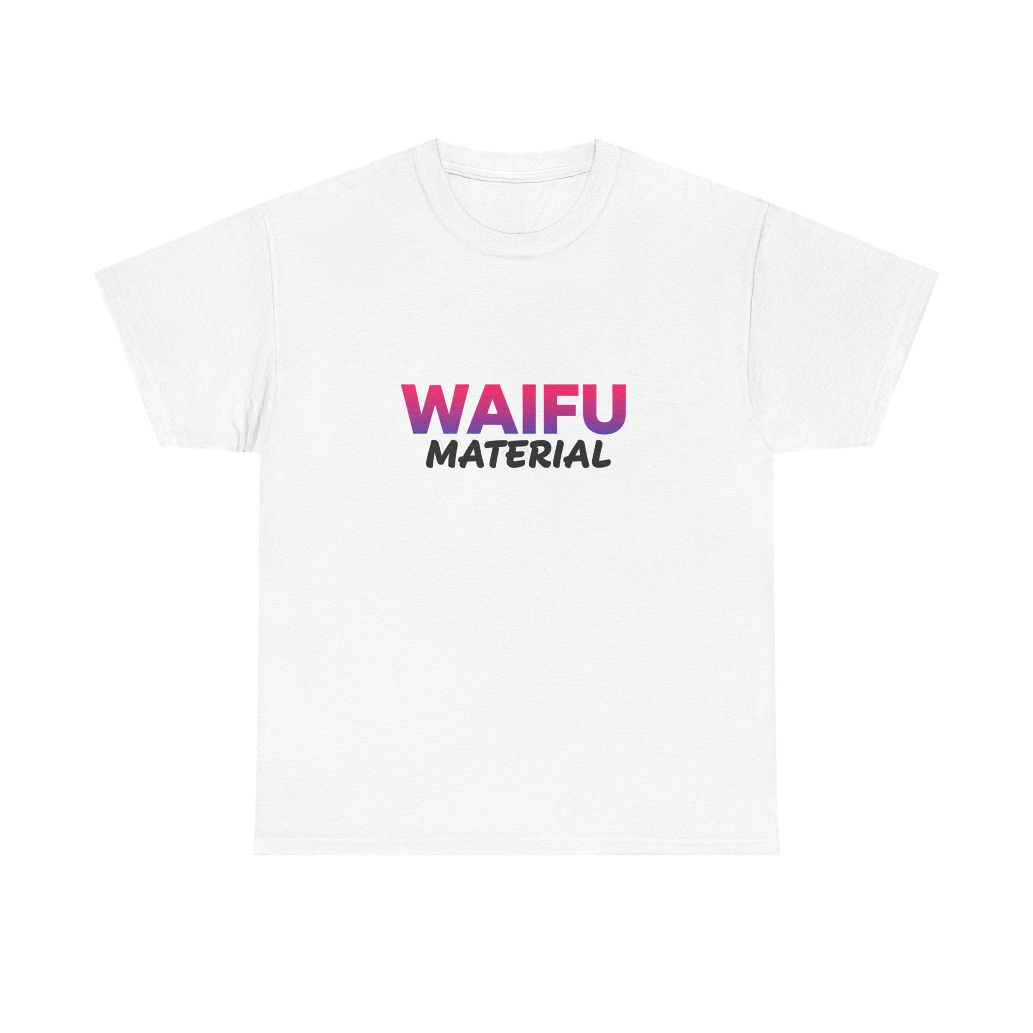 Waifu Material T-Shirt — Cute Anime Text Tee for Otaku Fans - Adult