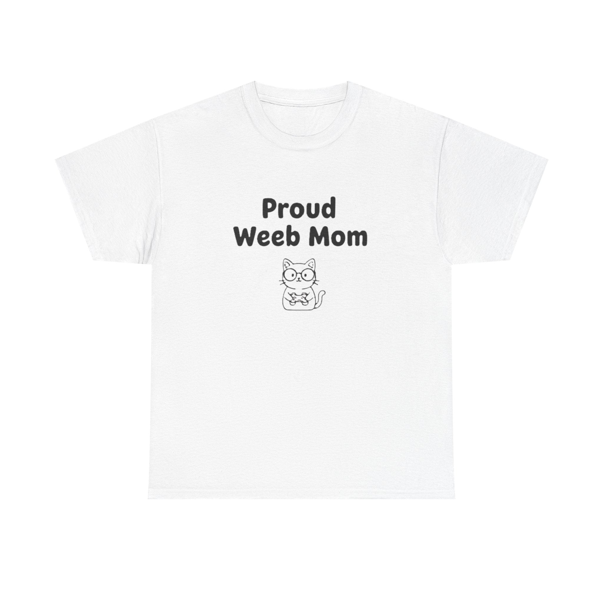 Proud Weeb Mom T-Shirt - Adult
