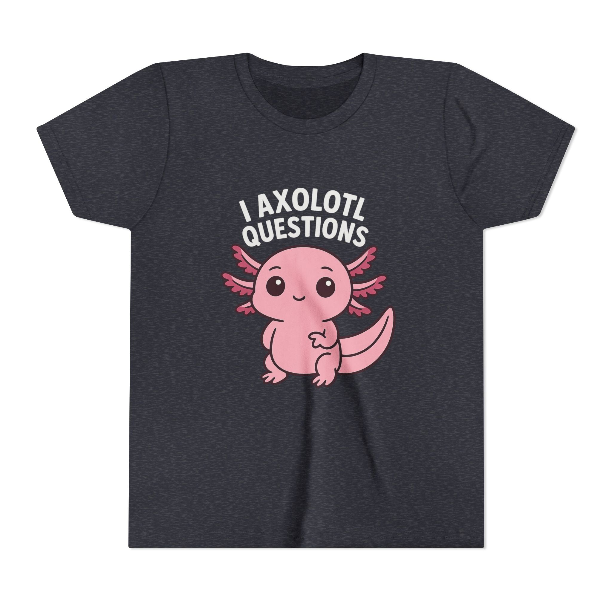 Youth Tee — Cute Pink Axolotl “Axolotl Questions” Kids Shirt