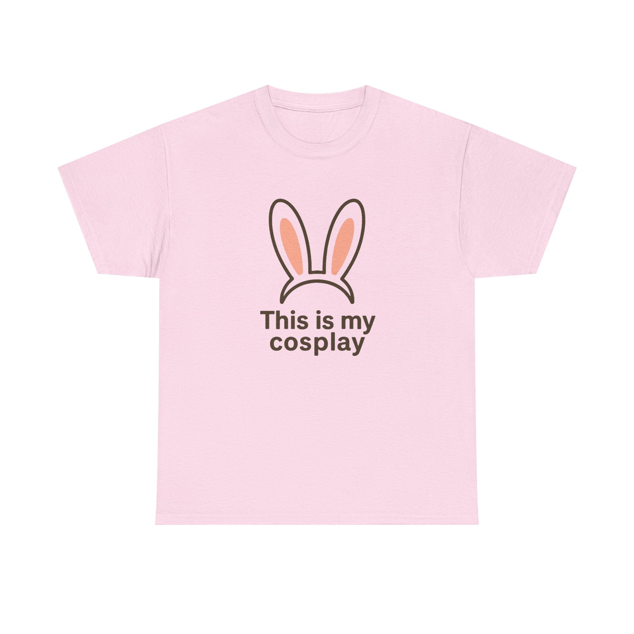 Bunny Ears 'This Is My Cosplay' T‑Shirt - Adult