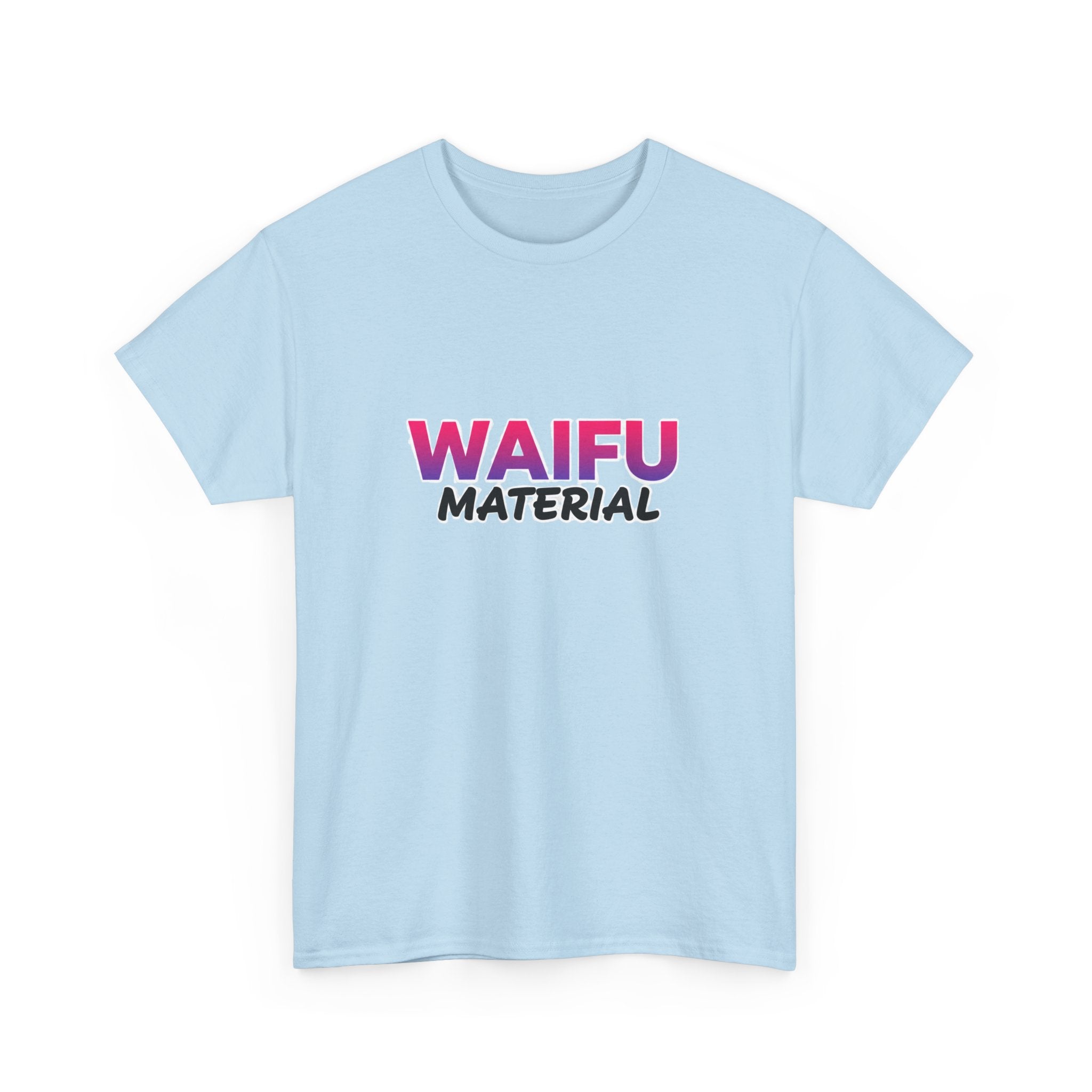 Waifu Material T-Shirt — Cute Anime Text Tee for Otaku Fans - Adult