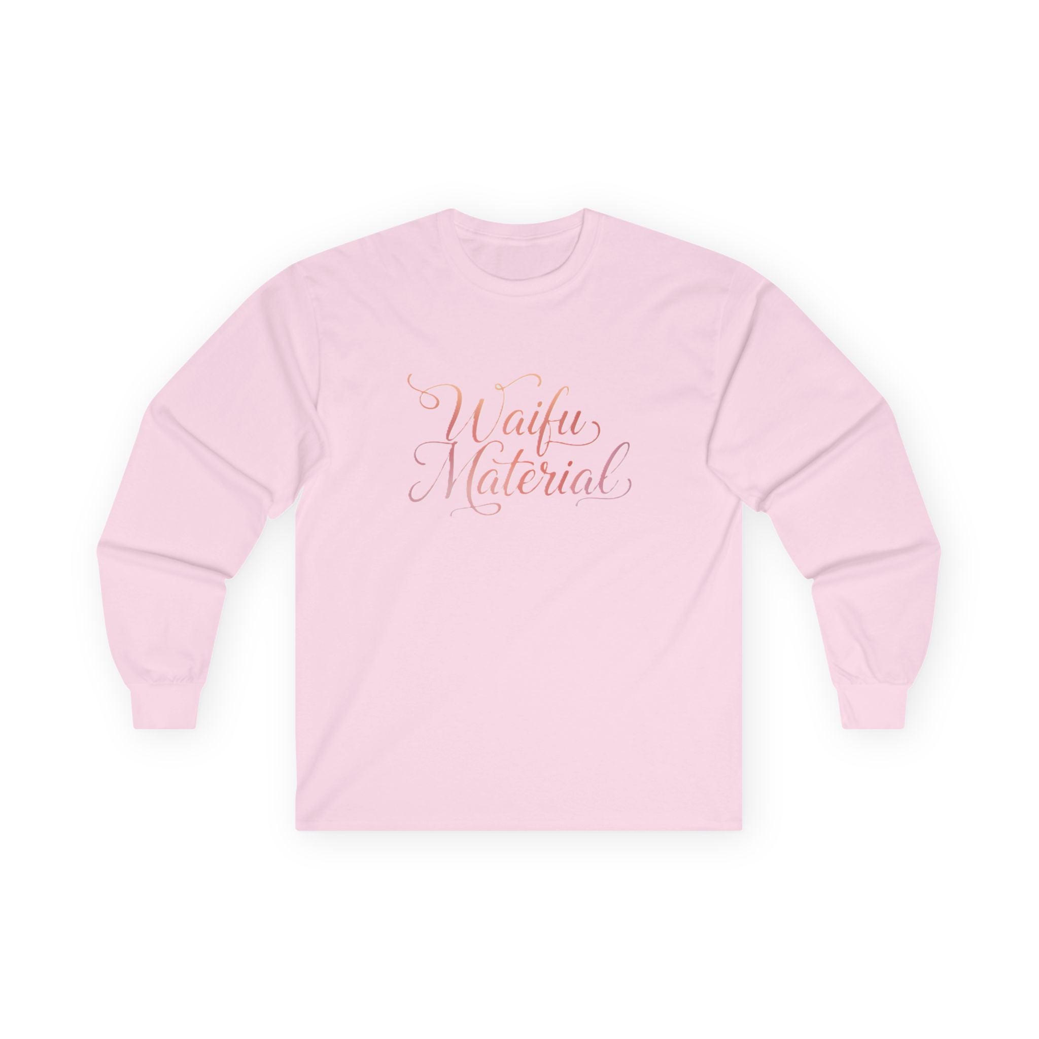 Long Sleeve Tee — "Waifu Material" Script Design - Adult