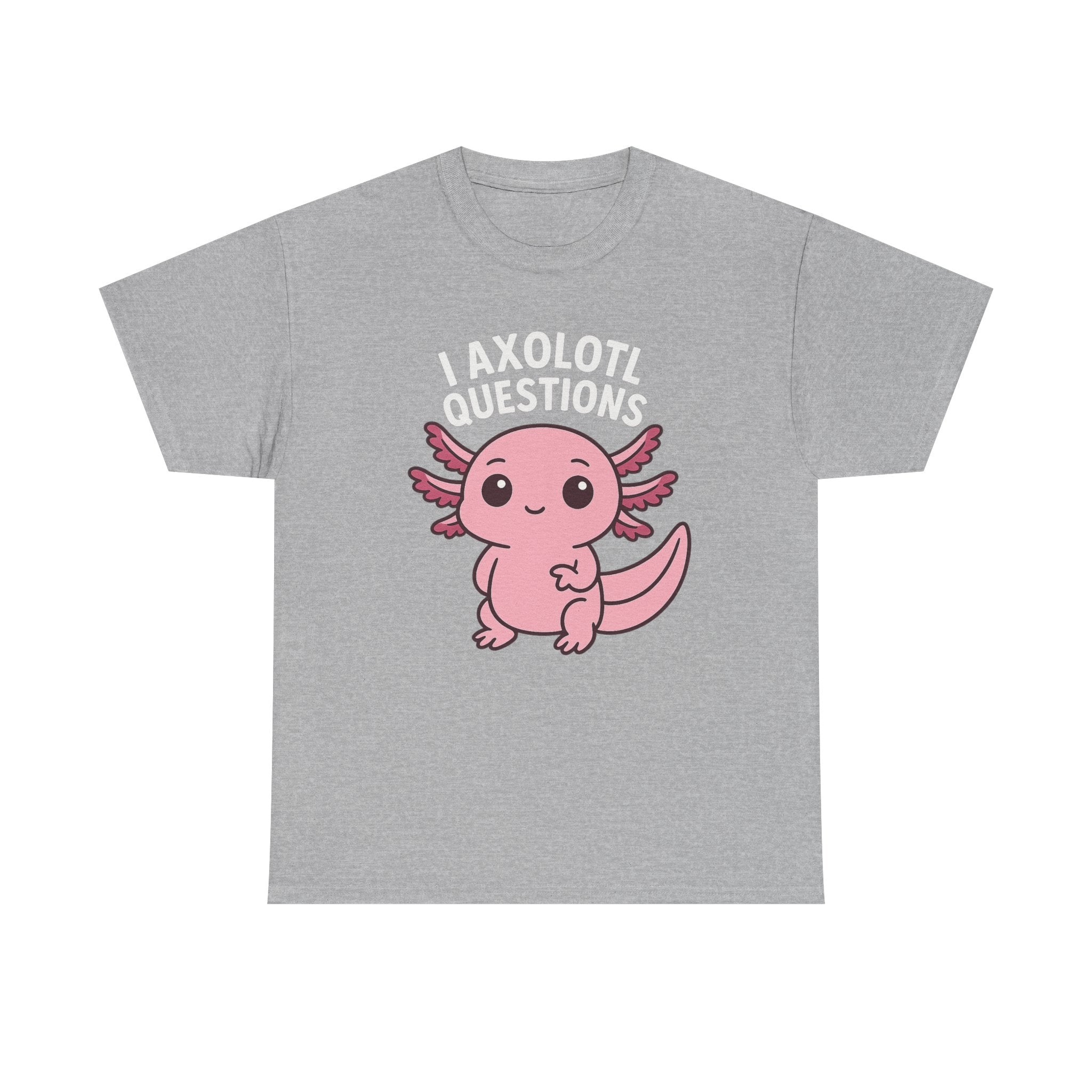 Axolotl Cute Tee — "I Axolotl Questions" Funny Pink Axolotl Graphic T-Shirt - Adult