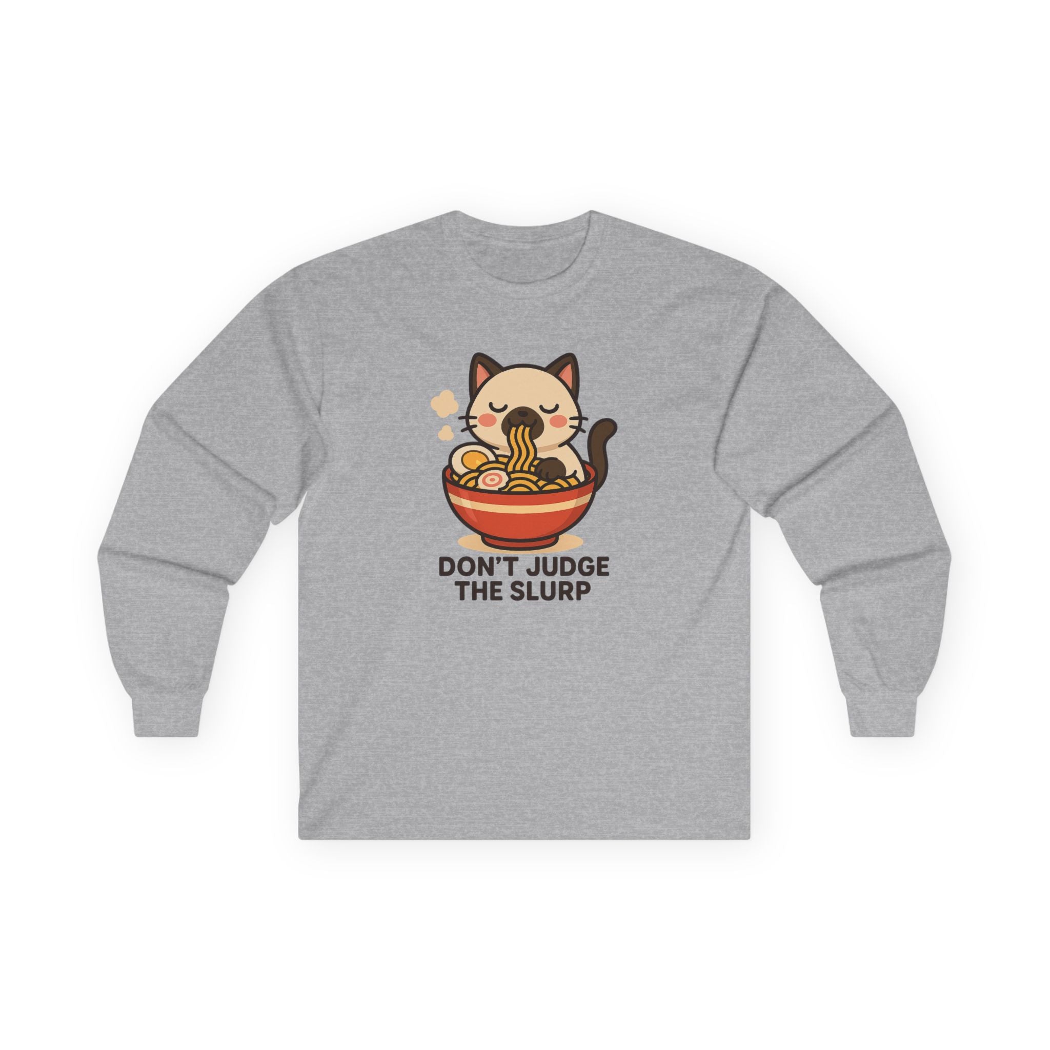 Ramen Cat Long Sleeve Tee — "Don't Judge the Slurp" Cute Anime Noodle Shirt - Adult